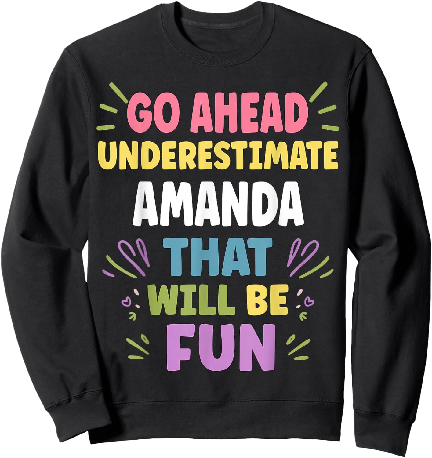 Amanda Personalized Women's Gift Custom Amanda Sweatshirt - Sweatshirt | Black