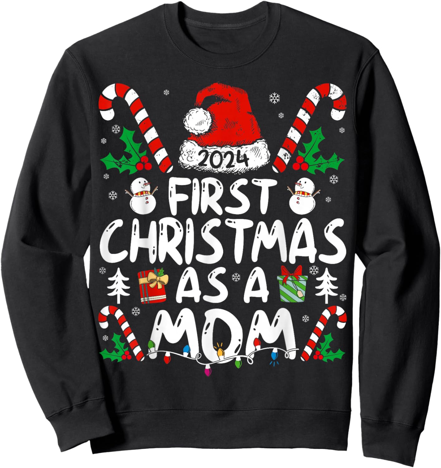 First Christmas As A Mom 2024 Family Matching 1st New Mom Sweatshirt - Sweatshirt | Black