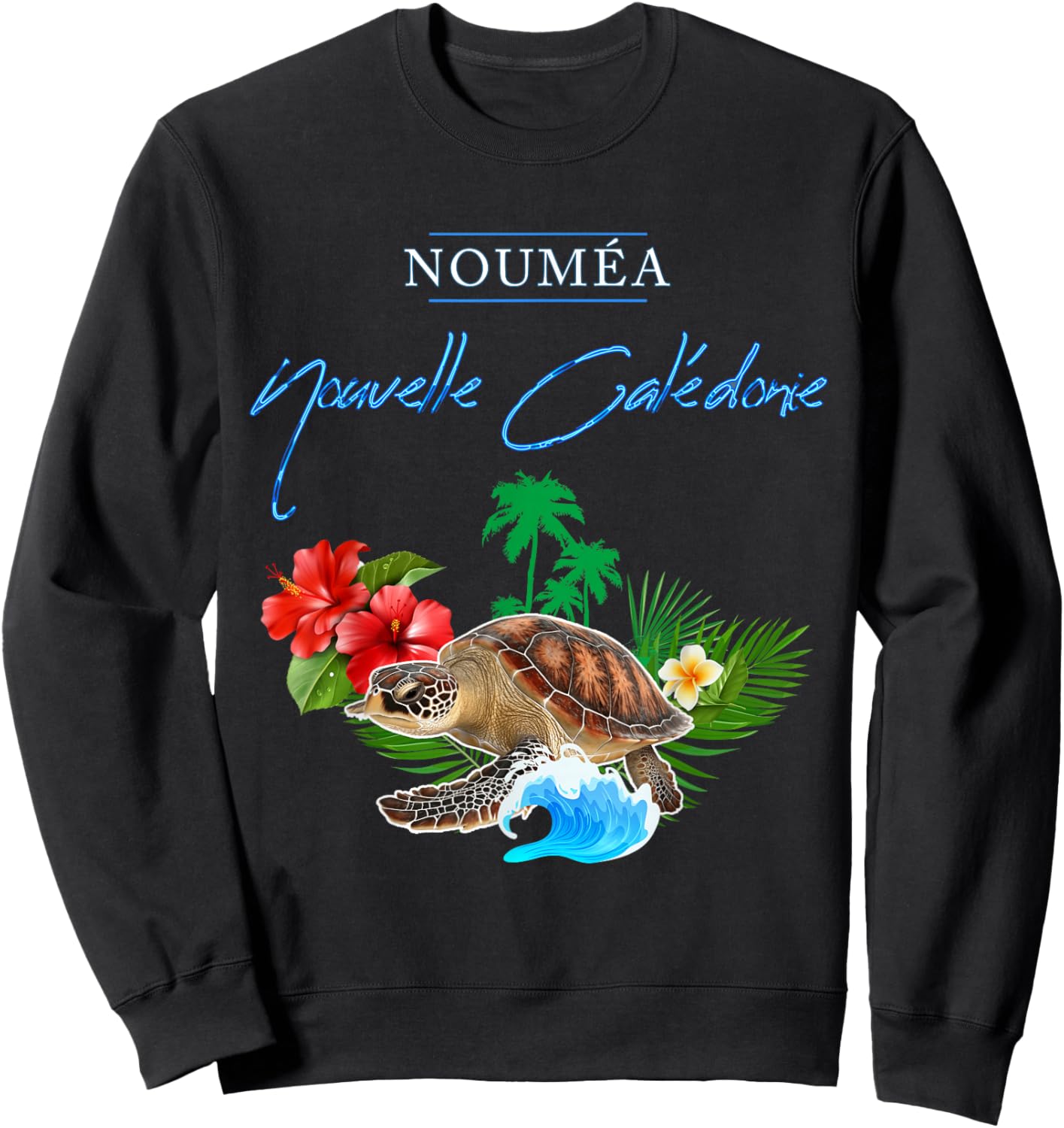 Nouméa Nouvelle-Calédonie Tortue Marine Hibiscus Cocotiers Sweatshirt - Sweatshirt | Black