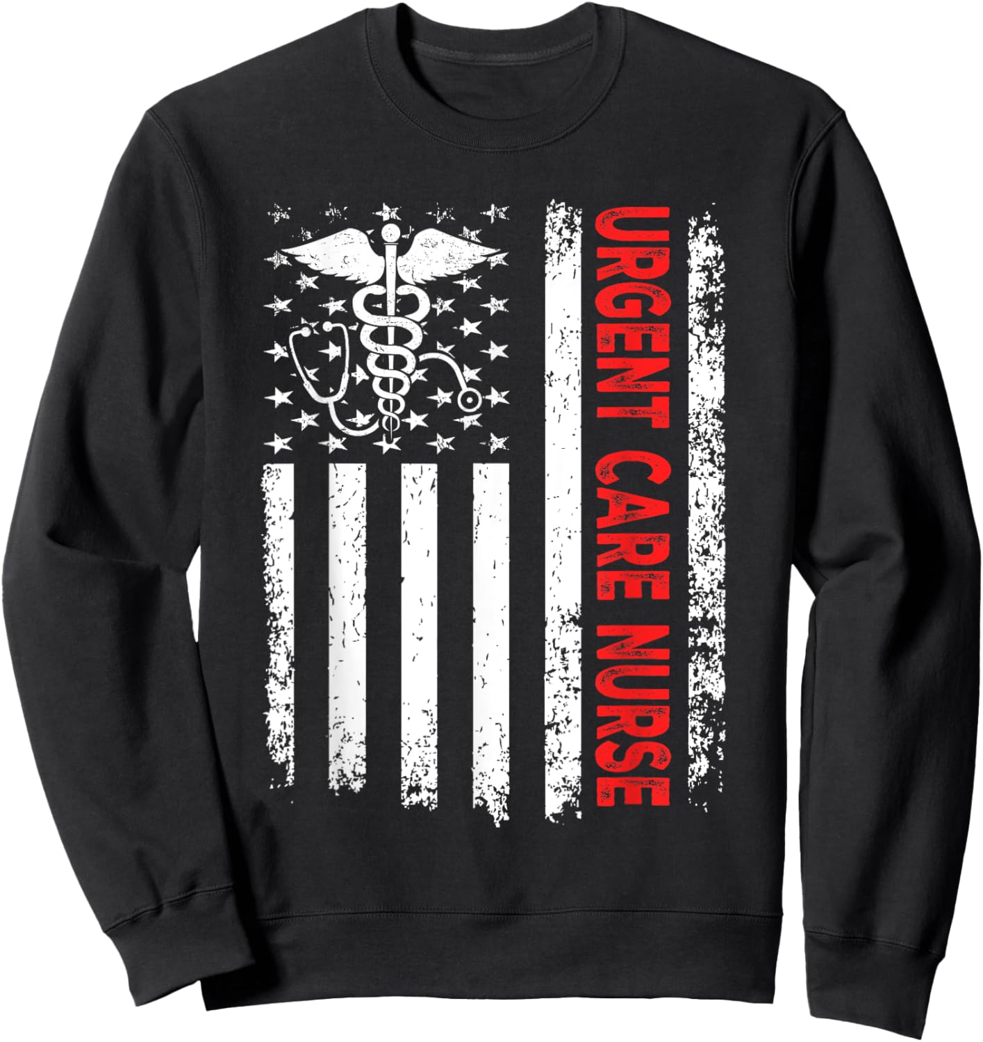 Urgent Care Nurse American Flag 4th of July Registered Nurse Women Men Sweatshirt - Sweatshirt | Black