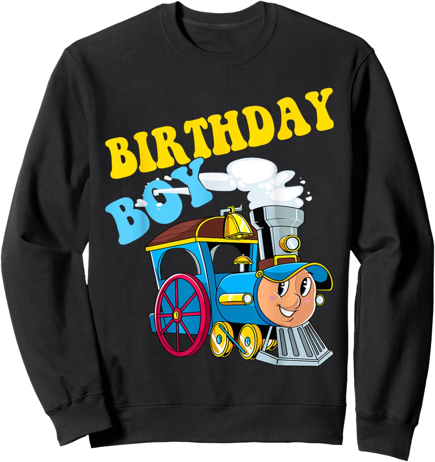 Birthday Boy Choo Choo Train Lovers Party Kids Toddlers Sweatshirt - Sweatshirt | Black