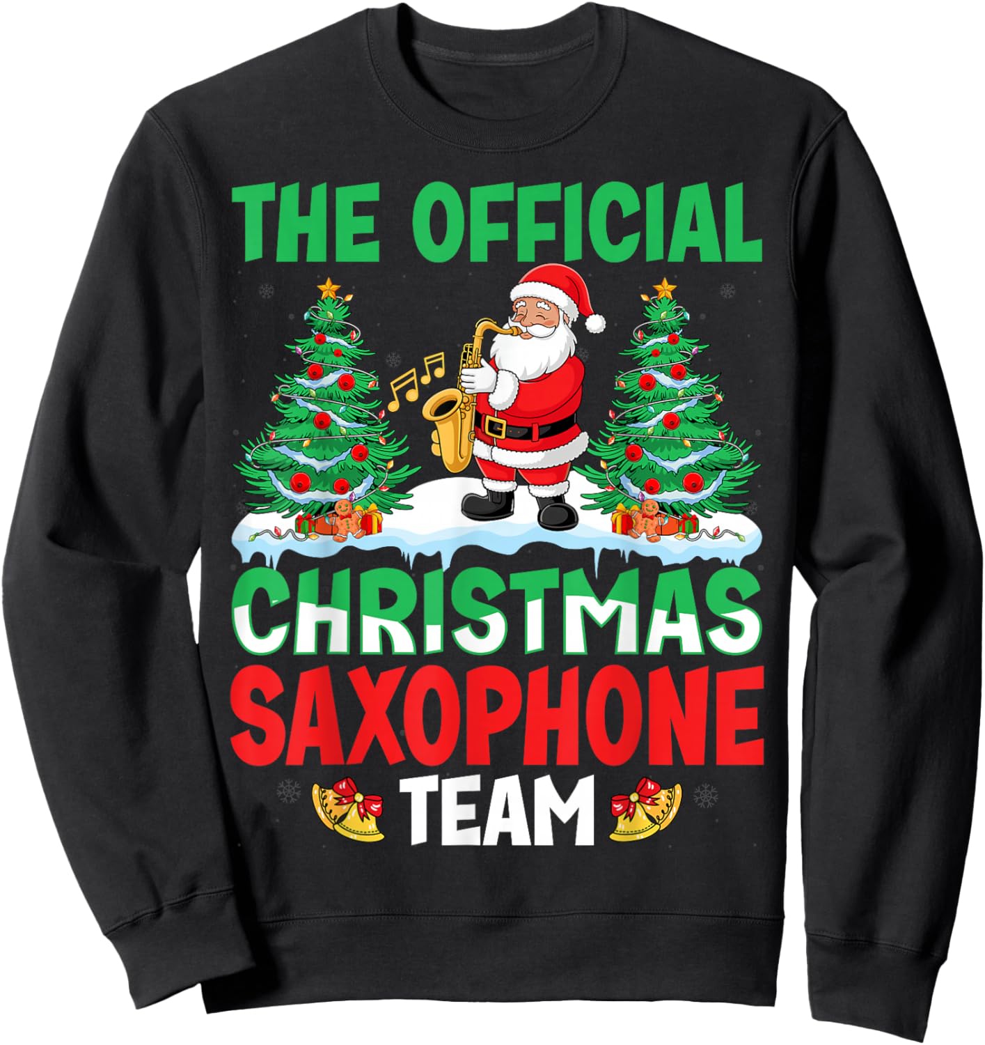 Christmas Saxophone Team Santa Saxophone Player Xmas Sweatshirt - Sweatshirt | Black
