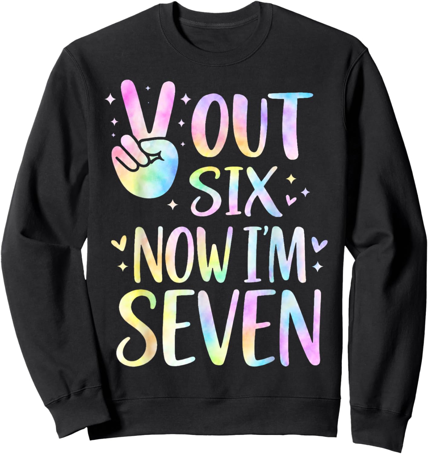 7th Birthday Girl Outfit I was 6 Now Im 7 Year Old Six Seven Sweatshirt - Sweatshirt | Black
