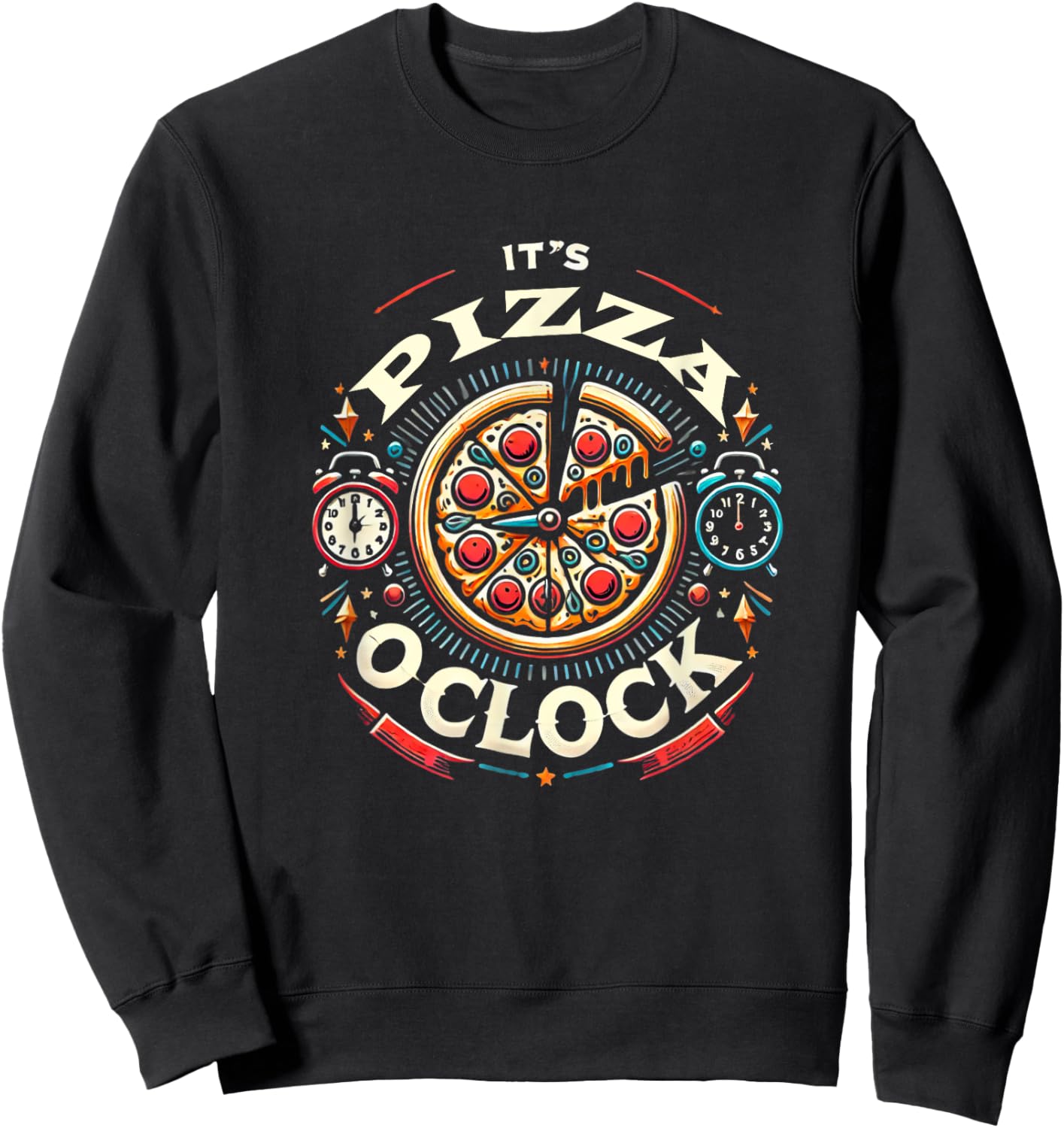 Funny Pizza Lover Foodie Pizza Pun Pizza Sweatshirt - Sweatshirt | Black