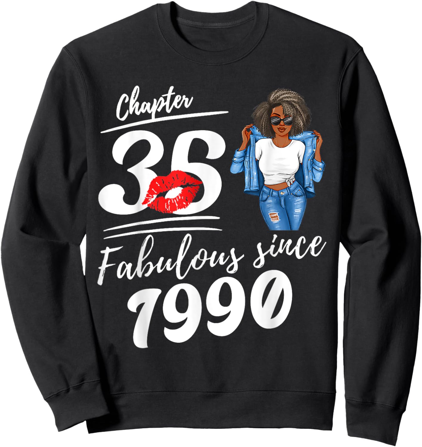 Chapter 35 Fabulous Since 1990 35th Birthday Afro Black Girl Sweatshirt - Sweatshirt | Black