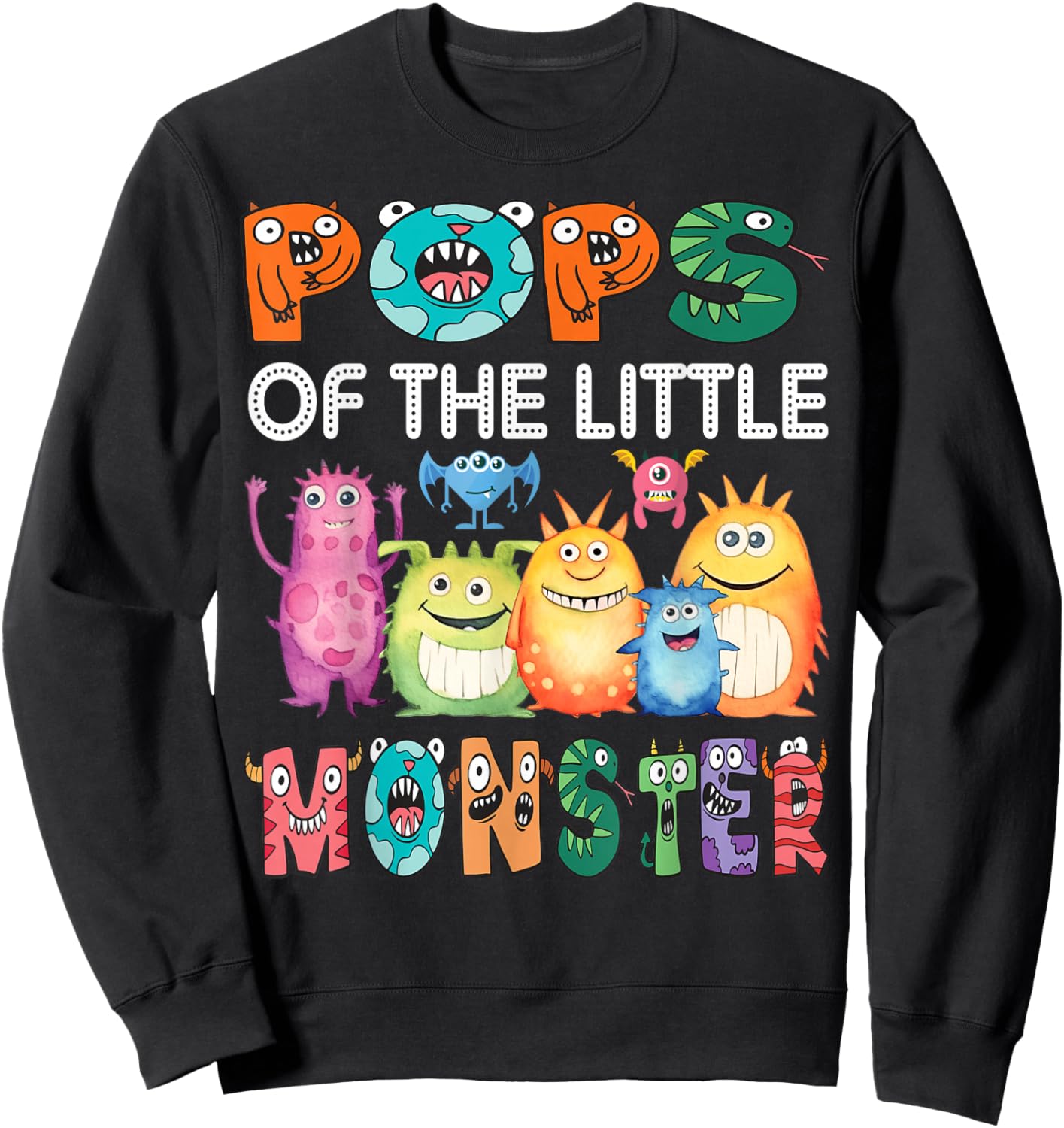 Pops Of The Little Monster Kids 1St Birthday Party Sweatshirt - Sweatshirt | Black