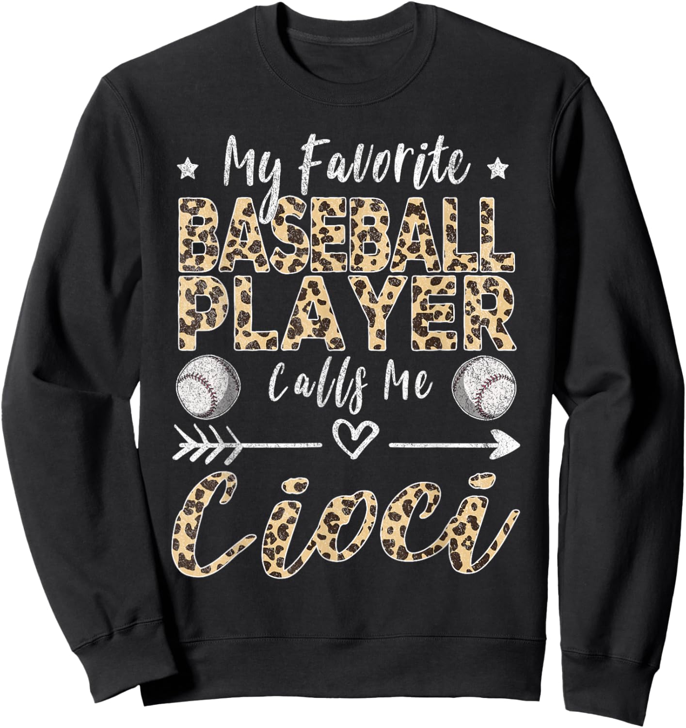 My Favorite Baseball Player Calls Me Cioci Polish Aunt Sweatshirt - Sweatshirt | Black