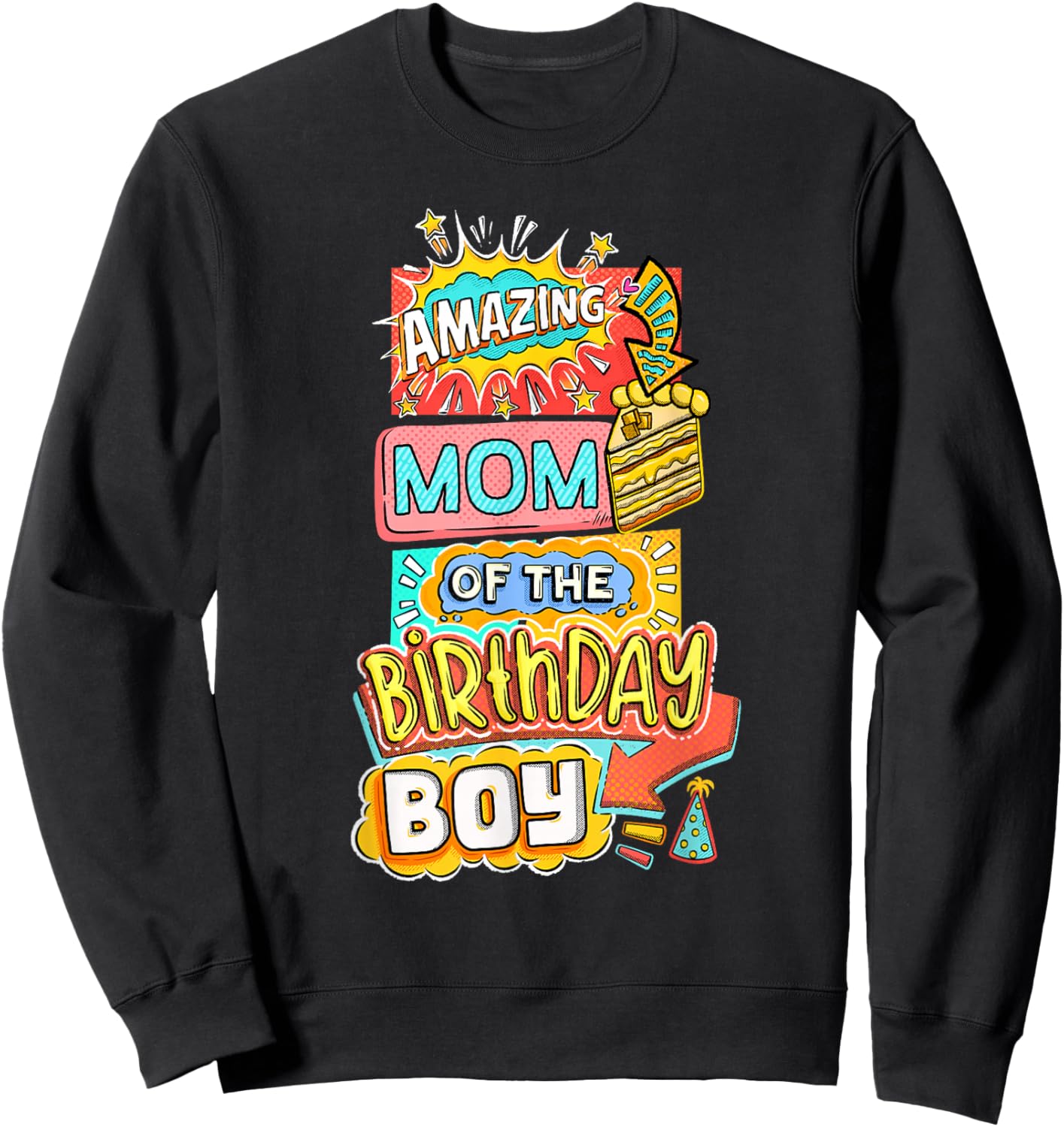 Mom Of The Birthday Boy Amazing Superhero Comic Party Family Sweatshirt - Sweatshirt | Black