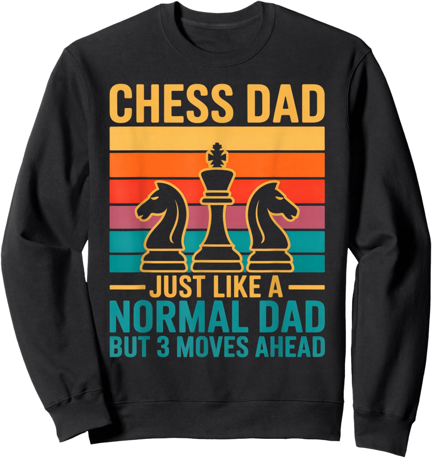 Chess Dad, Chess Player , Father Sweatshirt - Sweatshirt | Black