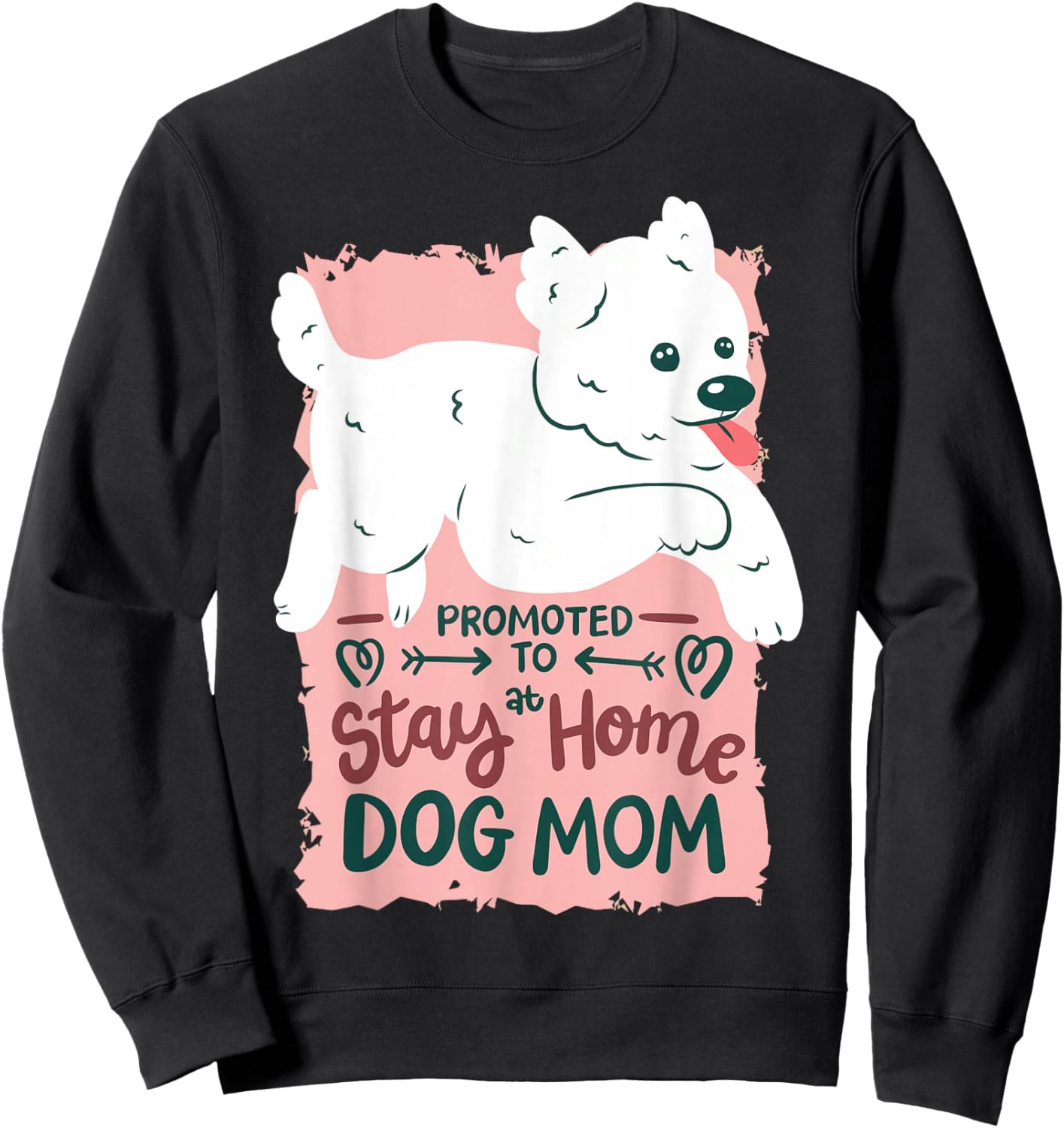 Promoted To Stay At Home Dog Mom Sweatshirt - Sweatshirt | Black