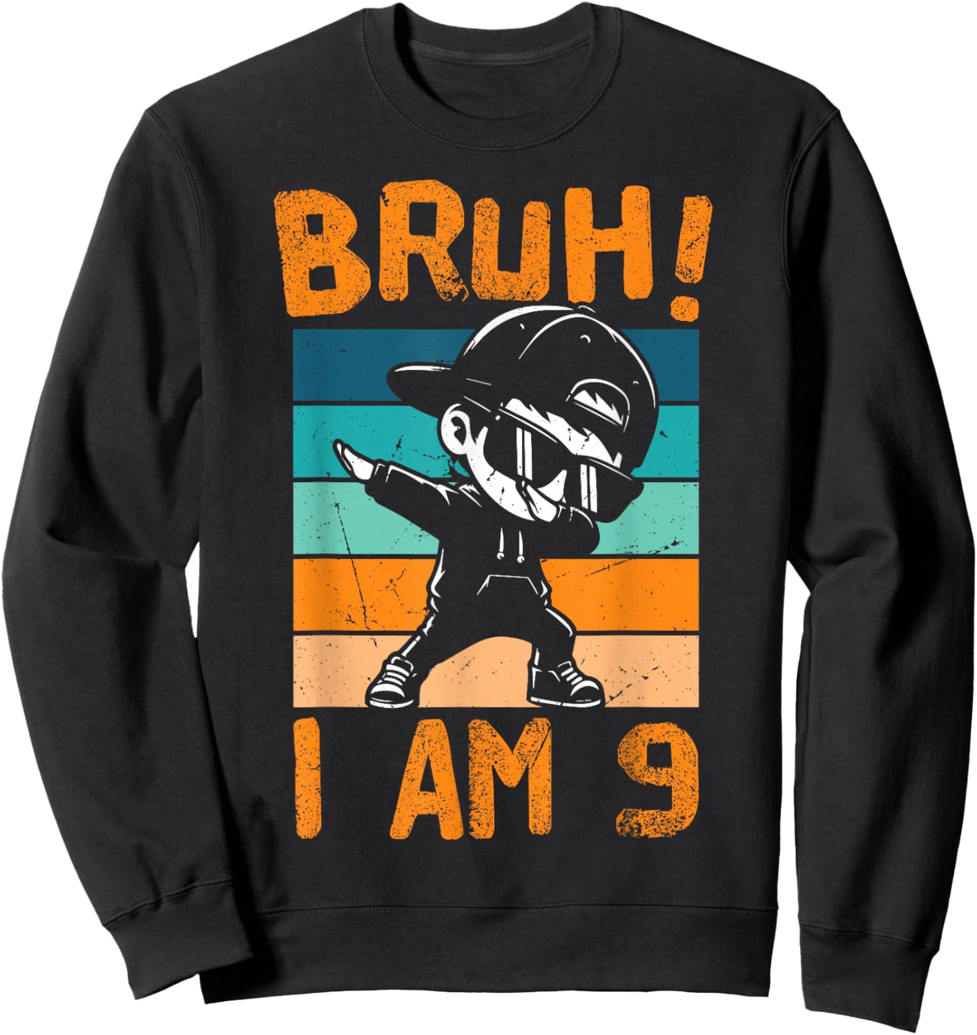 Bruh I Am 9 Year Old Dabbing Boy 9th Birthday Decorations Sweatshirt - Sweatshirt | Black