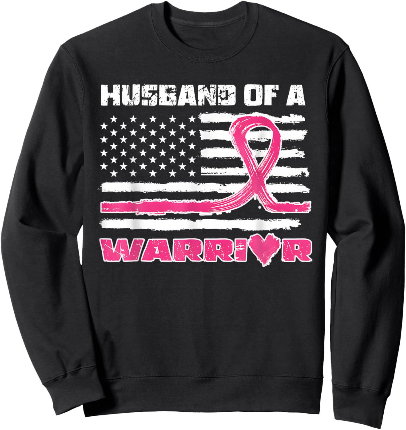 Pink Ribbon American Flag Husband Of A Warrior Breast Cancer Sweatshirt - Sweatshirt | Black