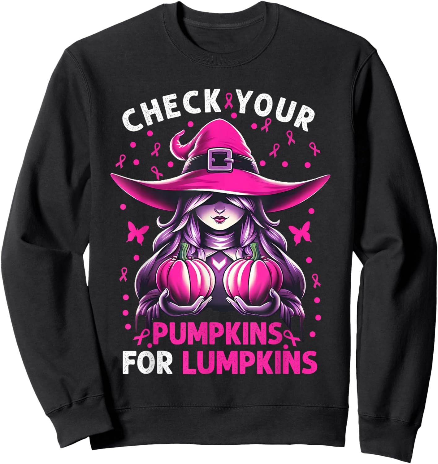 Breast Cancer Witch Check Your Pumpkins For Lumpkins Sweatshirt - Sweatshirt | Black