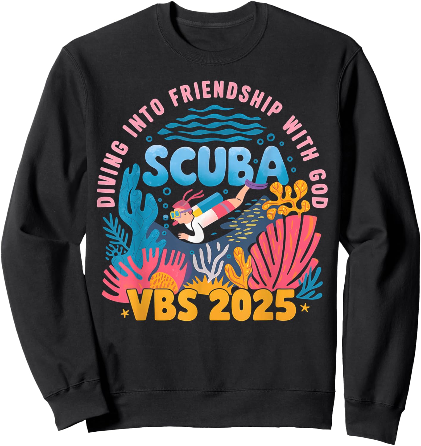 Diving Into Friendship With God Beach Scuba VBS 2025 Sweatshirt - Sweatshirt | Black