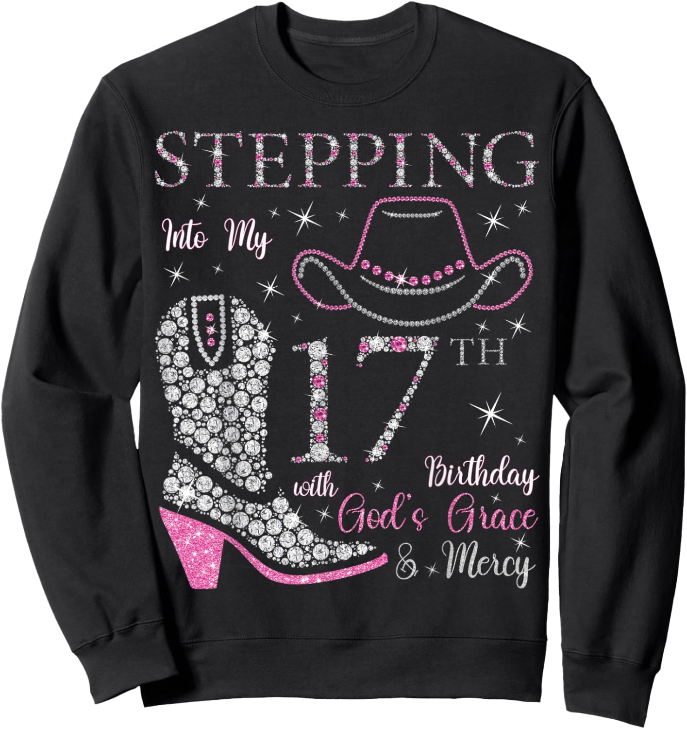 Stepping Into My 17th Birthday With God's Grace and Mercy Sweatshirt - Sweatshirt | Black