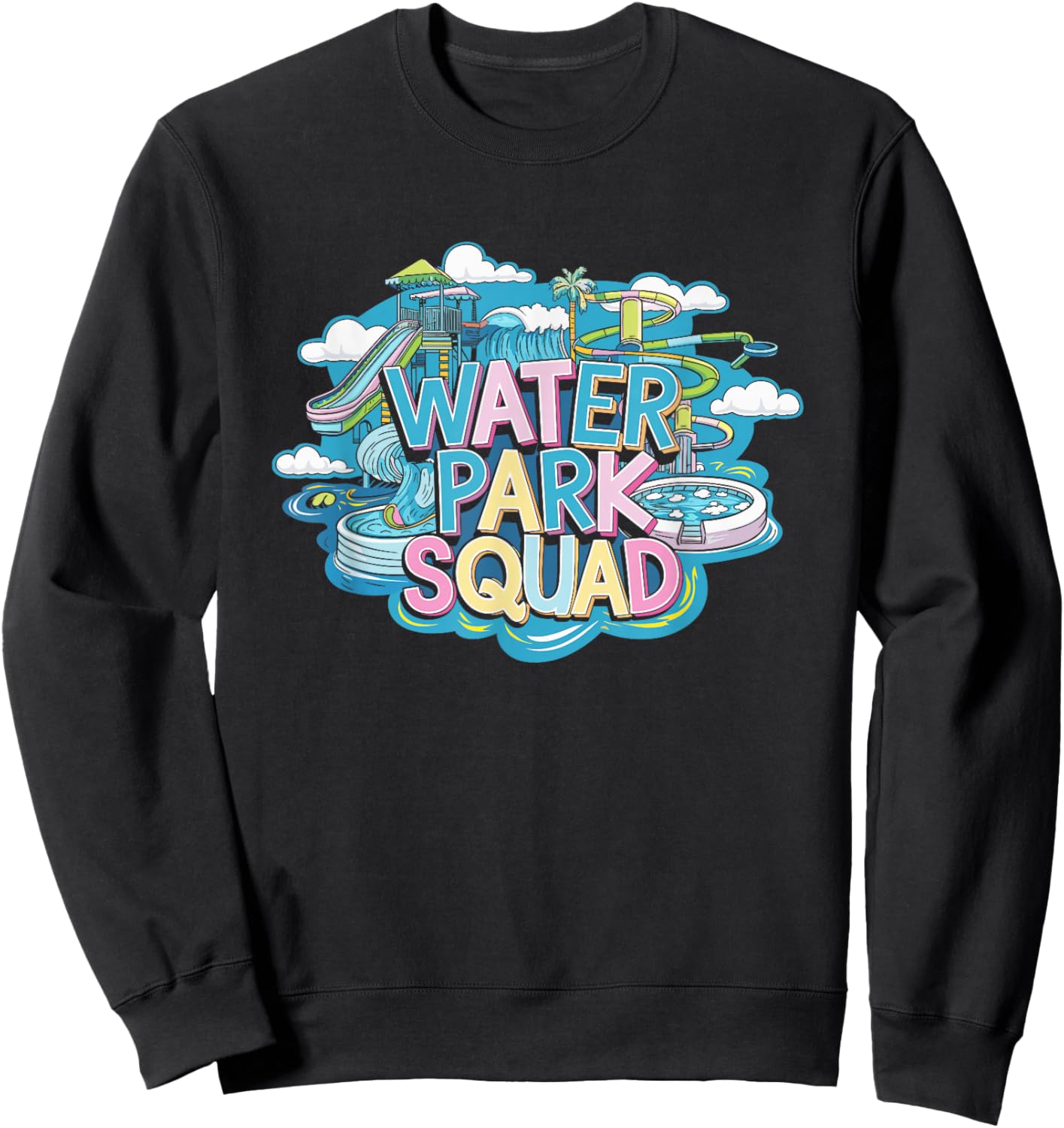 Water Park Squad, Water Park Amusement Team Crew Sweatshirt - Sweatshirt | Black