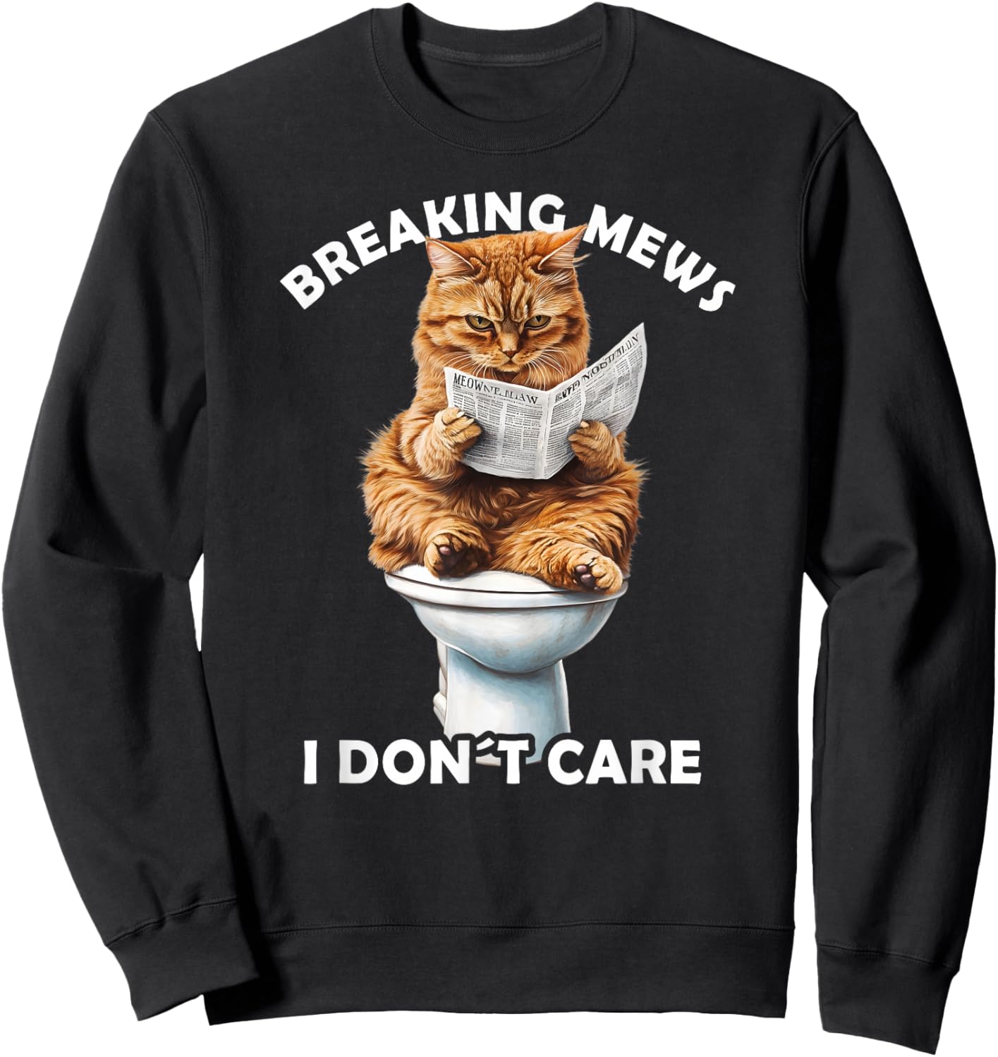 Funny Cat Toilet Reading Newspaper Cats Lover Breaking News Sweatshirt - Sweatshirt | Black
