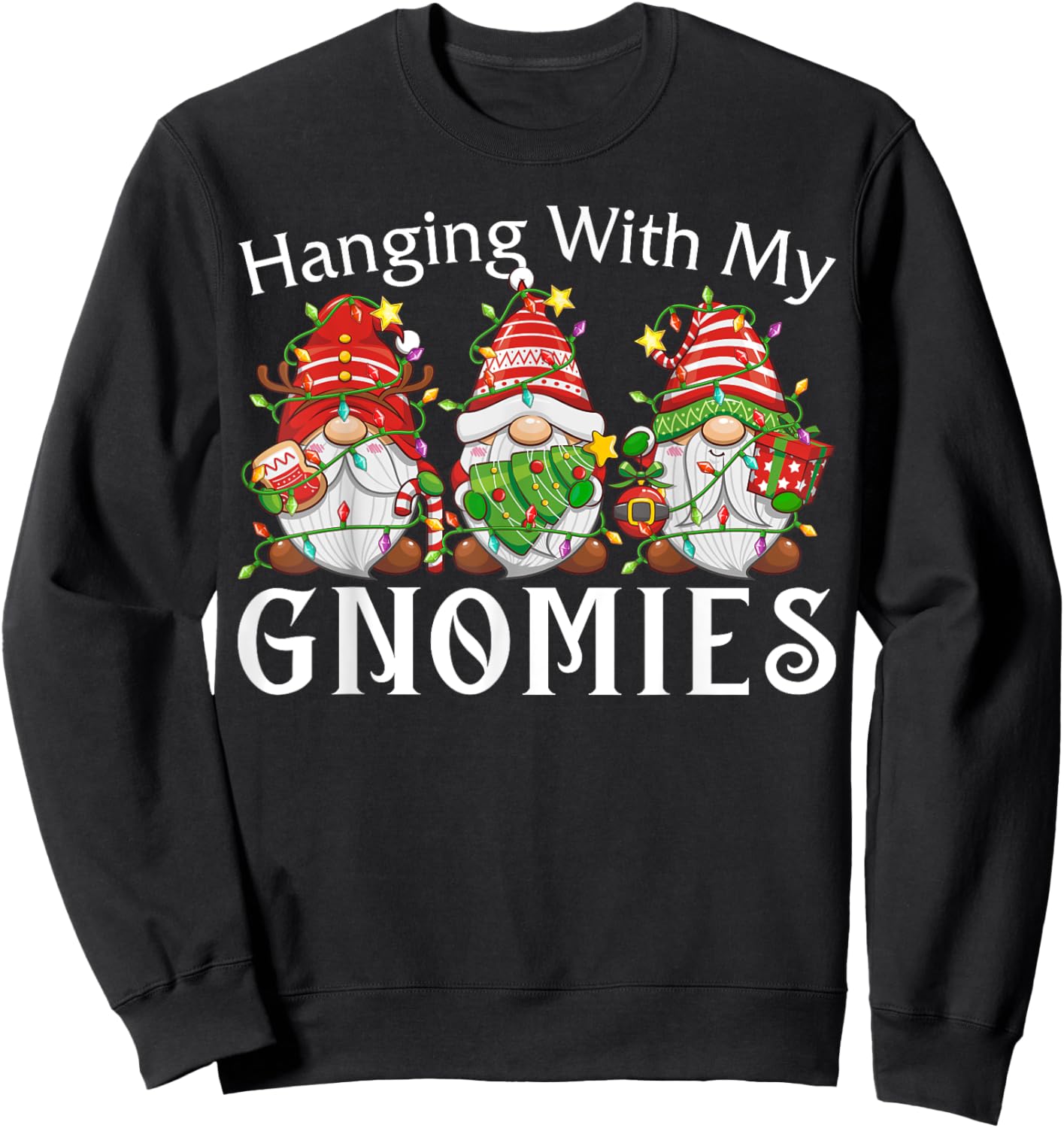 Hanging With My Gnomies Family Christmas Pajamas Men Women Sweatshirt - Sweatshirt | Black