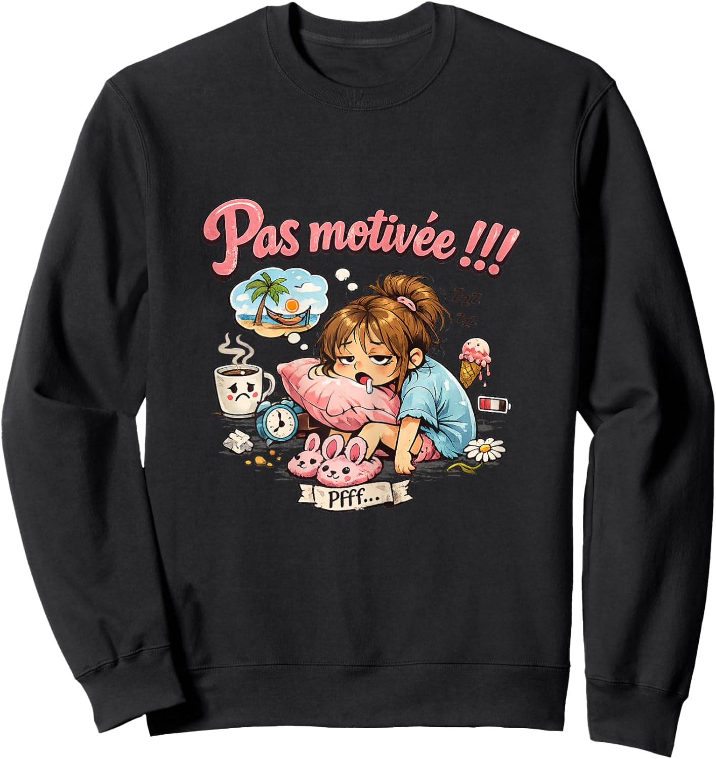 Unmotivated Gift Women's Original Humour Funny Birthday Sweatshirt - Sweatshirt | Black