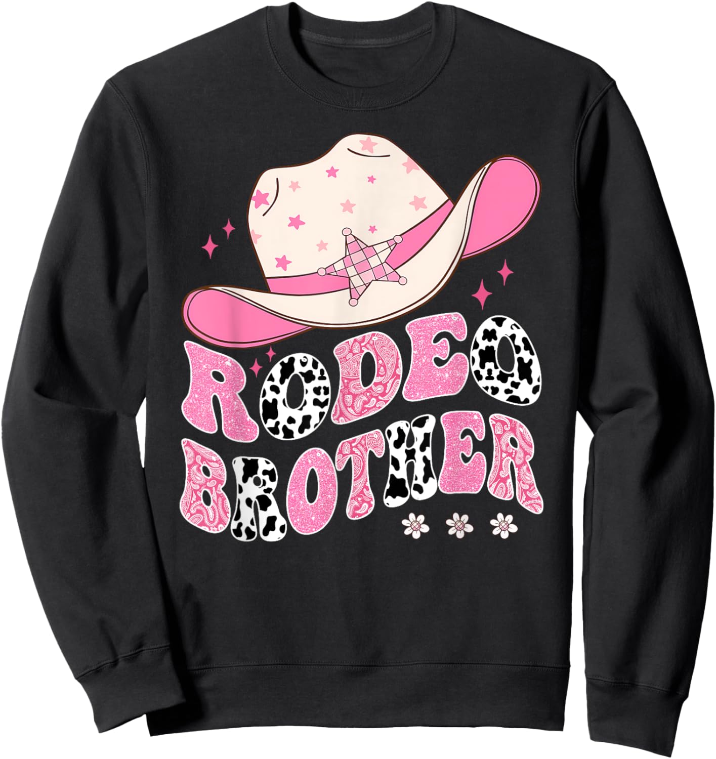 Rodeo Brother Pink CowGirl 1St Birthday Family Matching Sweatshirt - Sweatshirt | Black