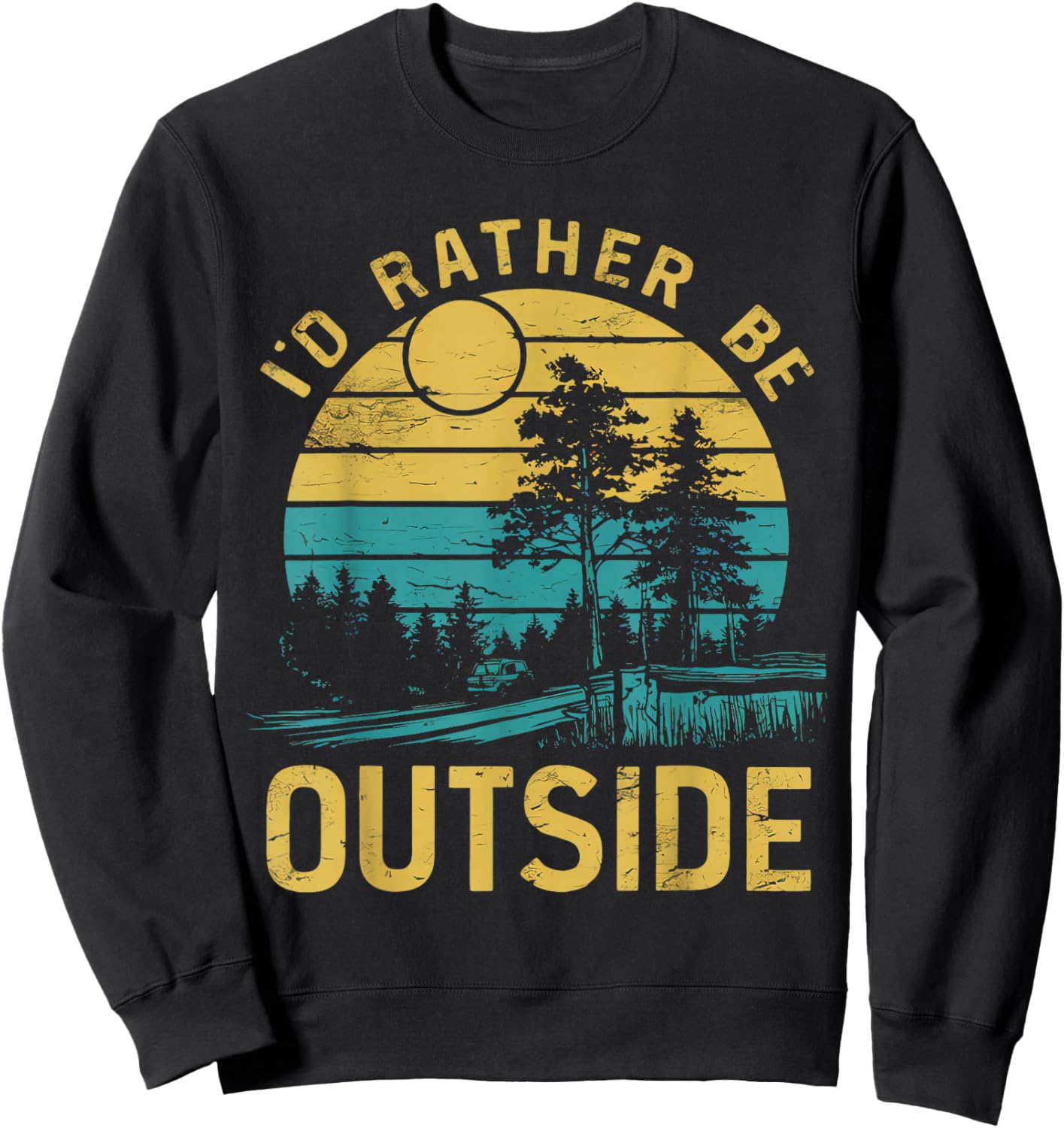 Id Rather Be Outside Sweatshirt - Sweatshirt | Black