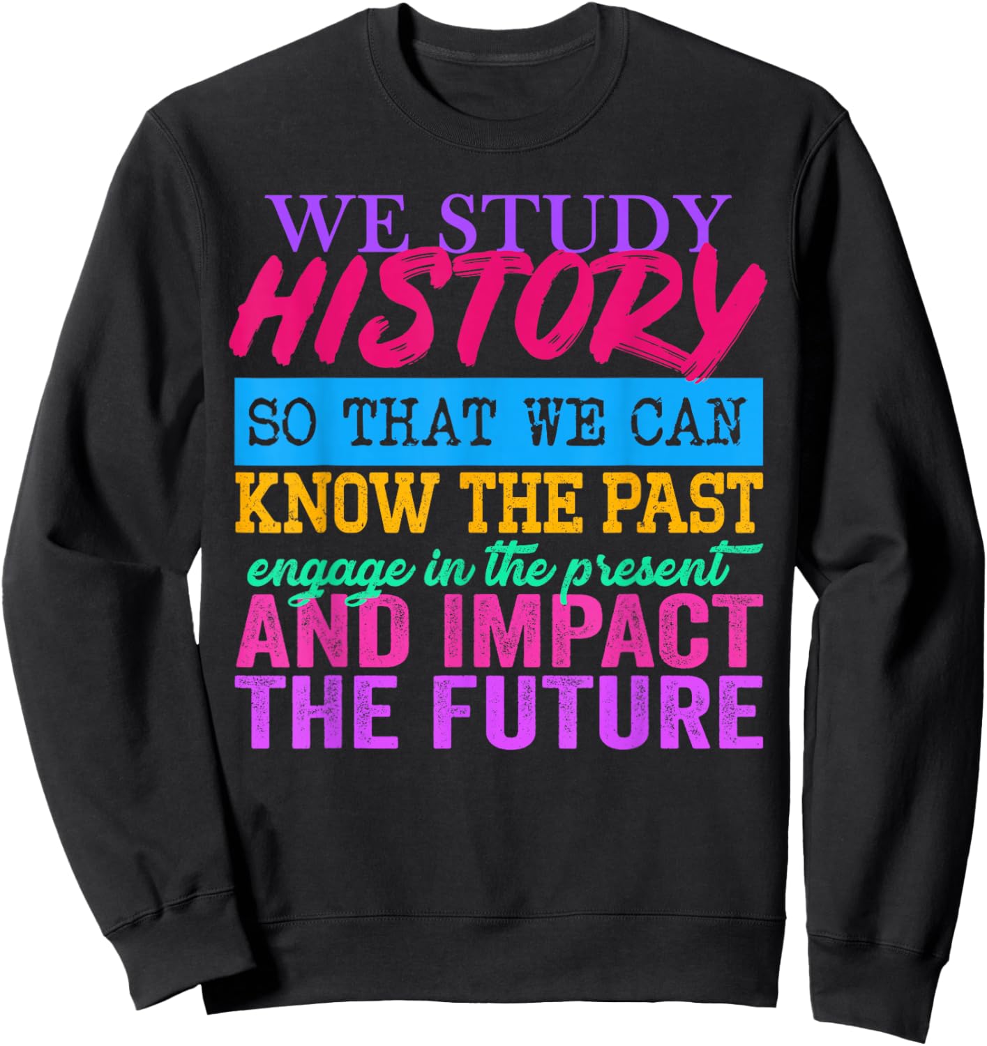 Social Studies History Teacher and Back to School Sweatshirt - Sweatshirt | Black
