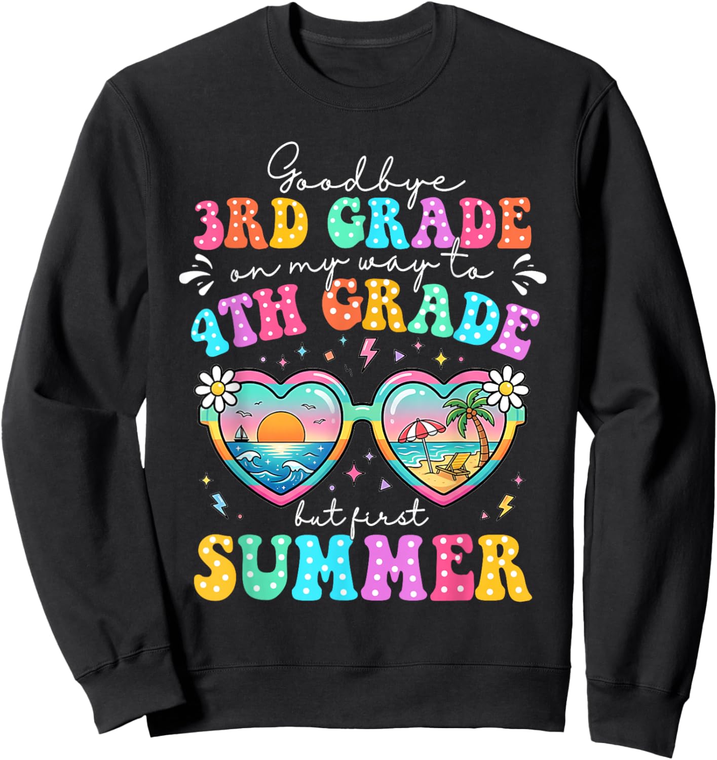Goodbye 3rd Grade Graduation to 4th Grade First Summer Boys Sweatshirt - Sweatshirt | Black