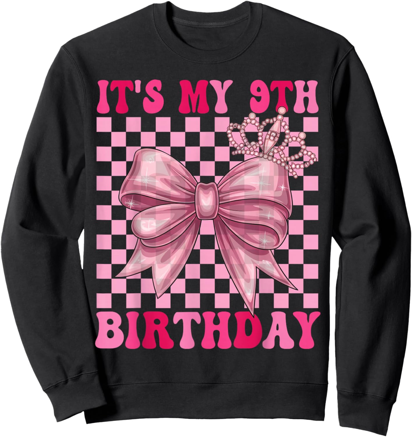 Its My 9th Birthday Girl Coquette Bow 9 Year Old Party Girl Sweatshirt - Sweatshirt | Black