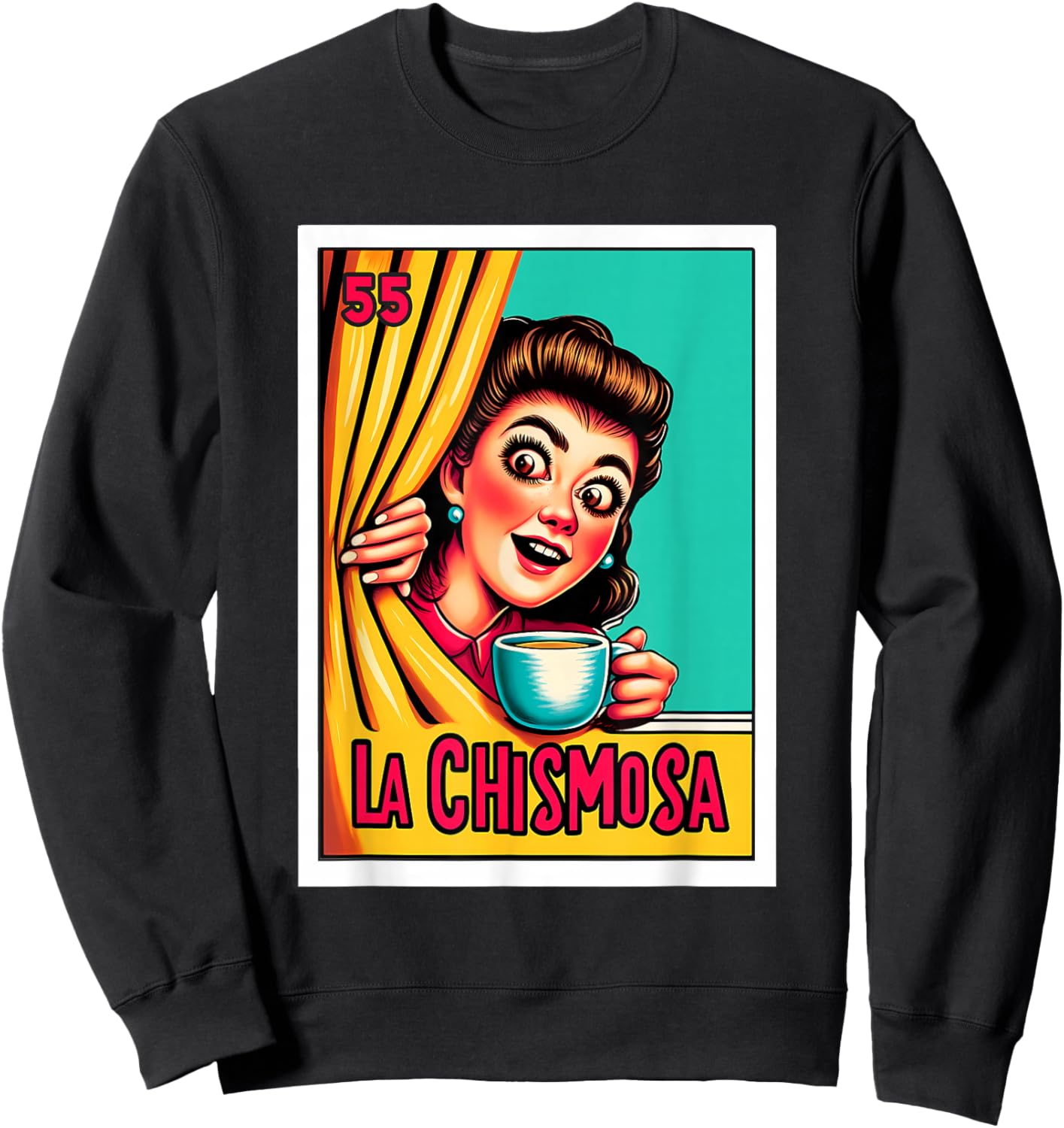 Mexican Lottery Designs Mexican La Chismosa Parody Lottery Sweatshirt - Sweatshirt | Black