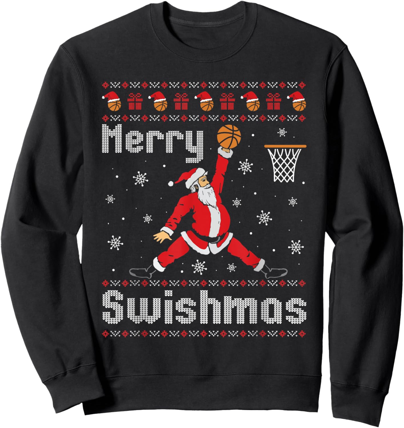 Merry Swishmas Basketball Dunk Rebound Santa Christmas Party Sweatshirt - Sweatshirt | Black