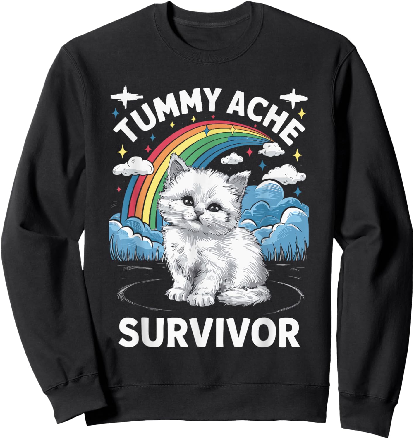 Oddly Specific Meme Stomach Ache Funny Black Tummy Ache Survivor Cat Sweatshirt - Sweatshirt | Black