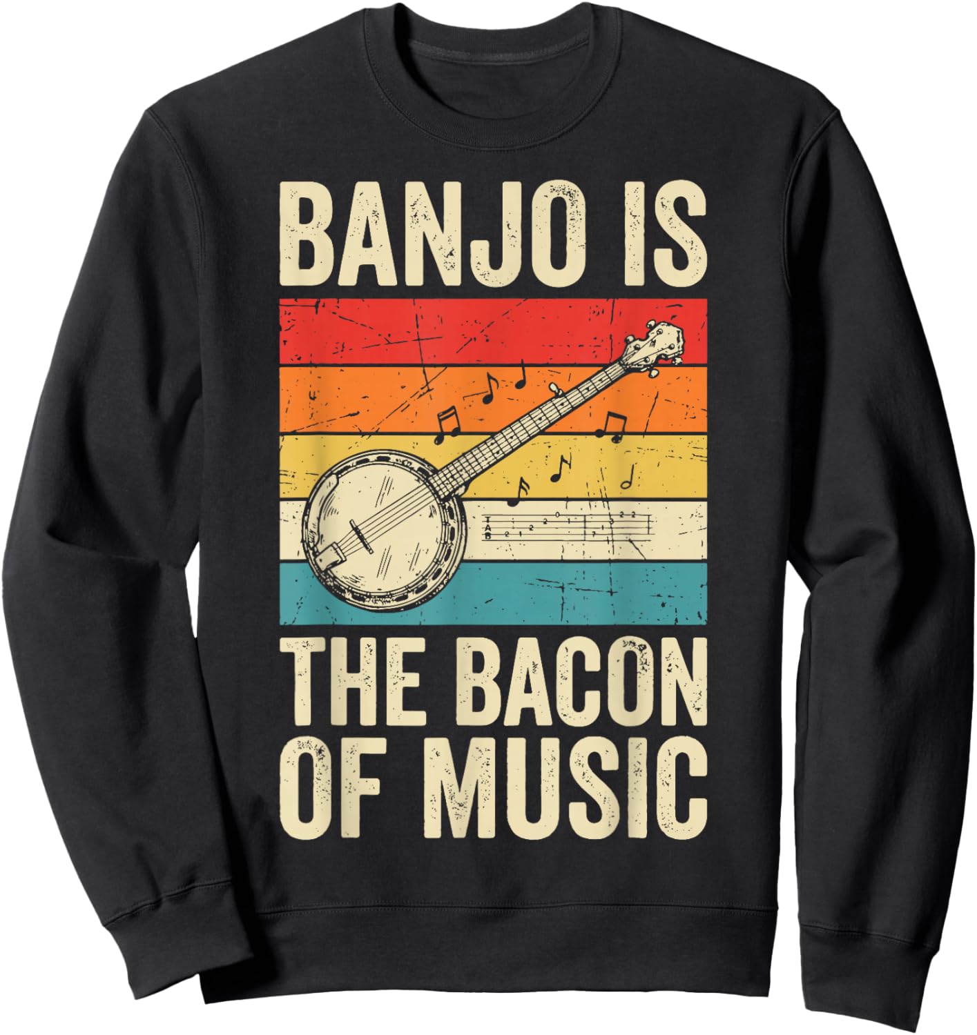 Banjo is The Bacon of Music Sweatshirt - Sweatshirt | Black