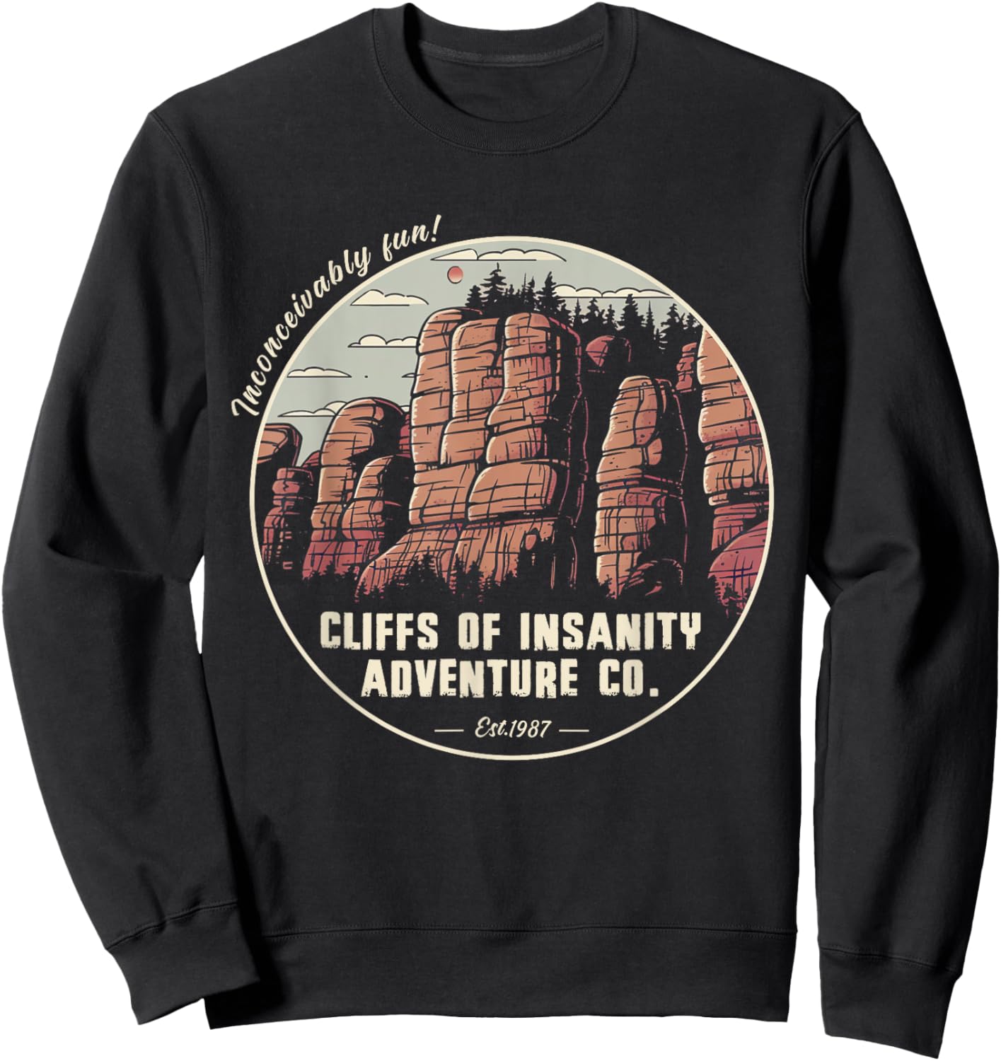 Volimty Shop Cliffs Of Vintage Movies Mountains Funny Costume Insanitys , Small, Black Sweatshirt - Sweatshirt | Black