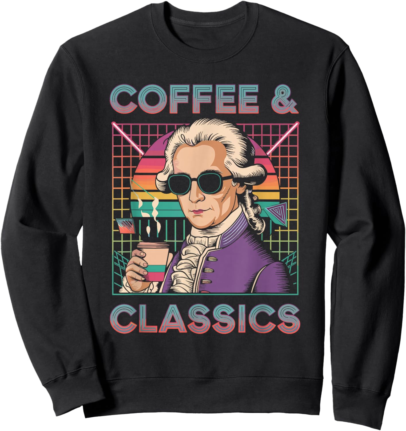 Wolfgang Amadeus Mozart Quote Coffee & Classical Music Lover Sweatshirt - Sweatshirt | Black