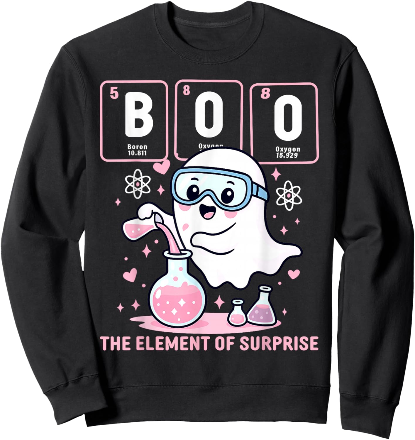 Chemistry Boo The Element of Surprise Halloween Men Women Sweatshirt - Sweatshirt | Black