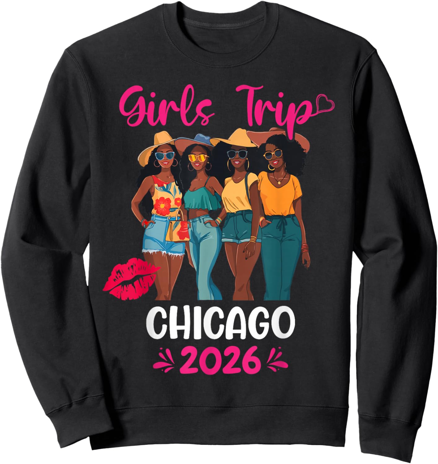 Black Girls Trip Chicago 2026 Vacation Matching Sweatshirt - Sweatshirt | Black