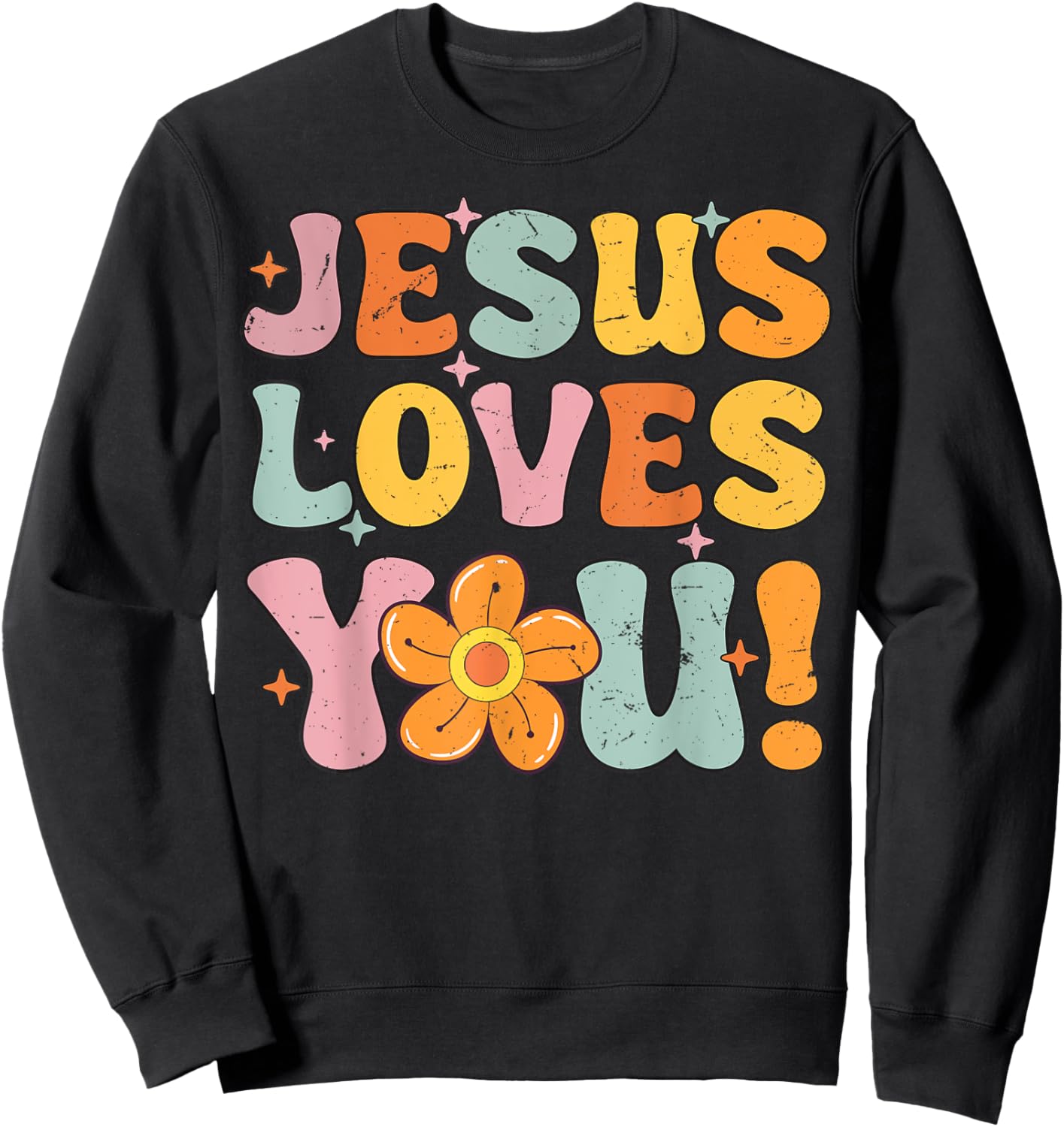Christian Lovers Jesus Loves you Jesus Faith Jesus Loves you Sweatshirt - Sweatshirt | Black