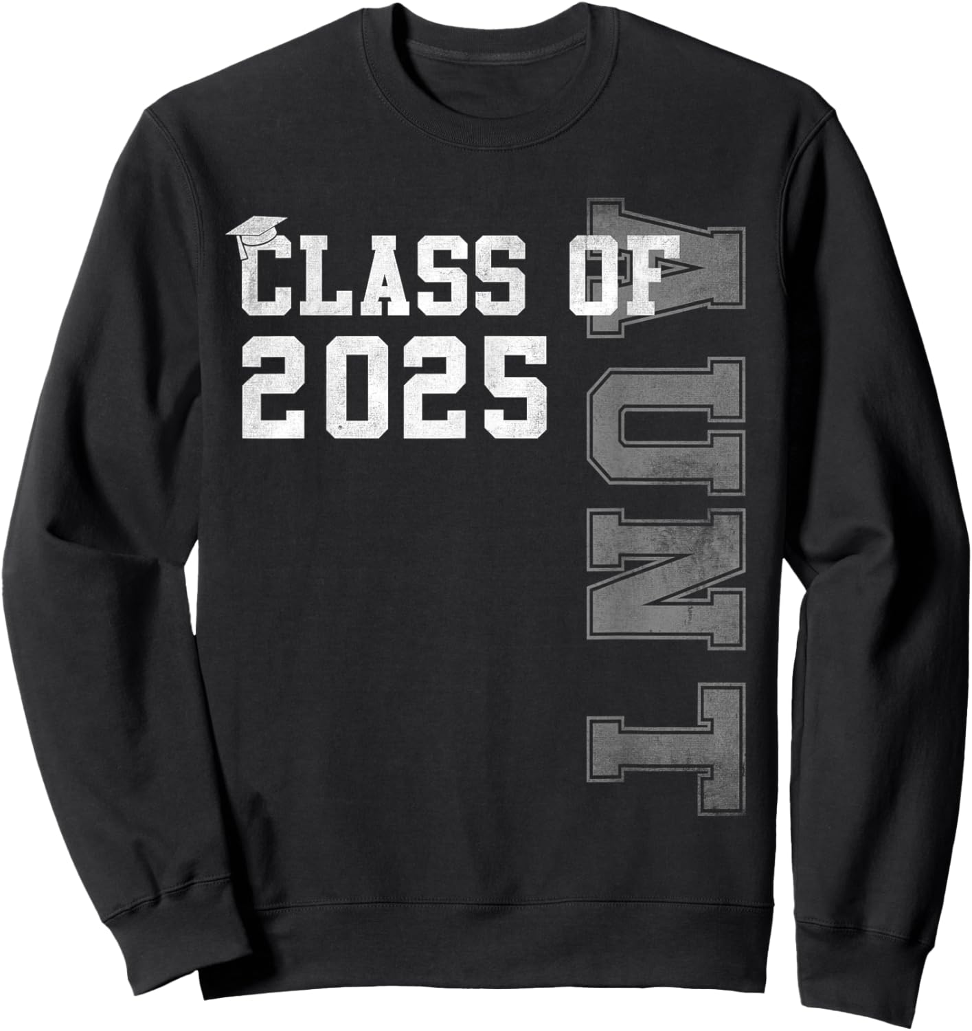 Aunt Senior 2025 Proud Auntie Of A Class Of 2025 Graduation Sweatshirt - Sweatshirt | Black