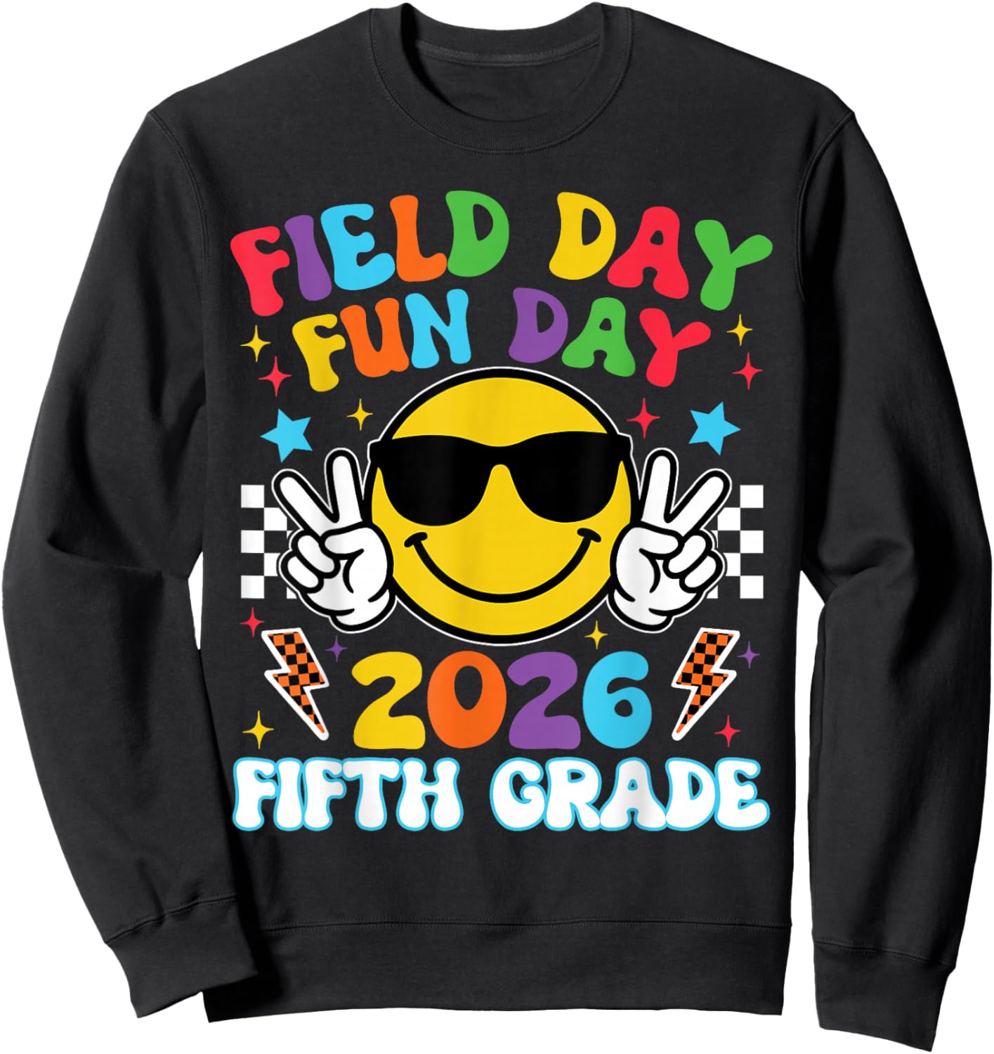 5th Grade Field Day Fun Day 2026 Teacher Boy Girl Kid Sweatshirt - Sweatshirt | Black