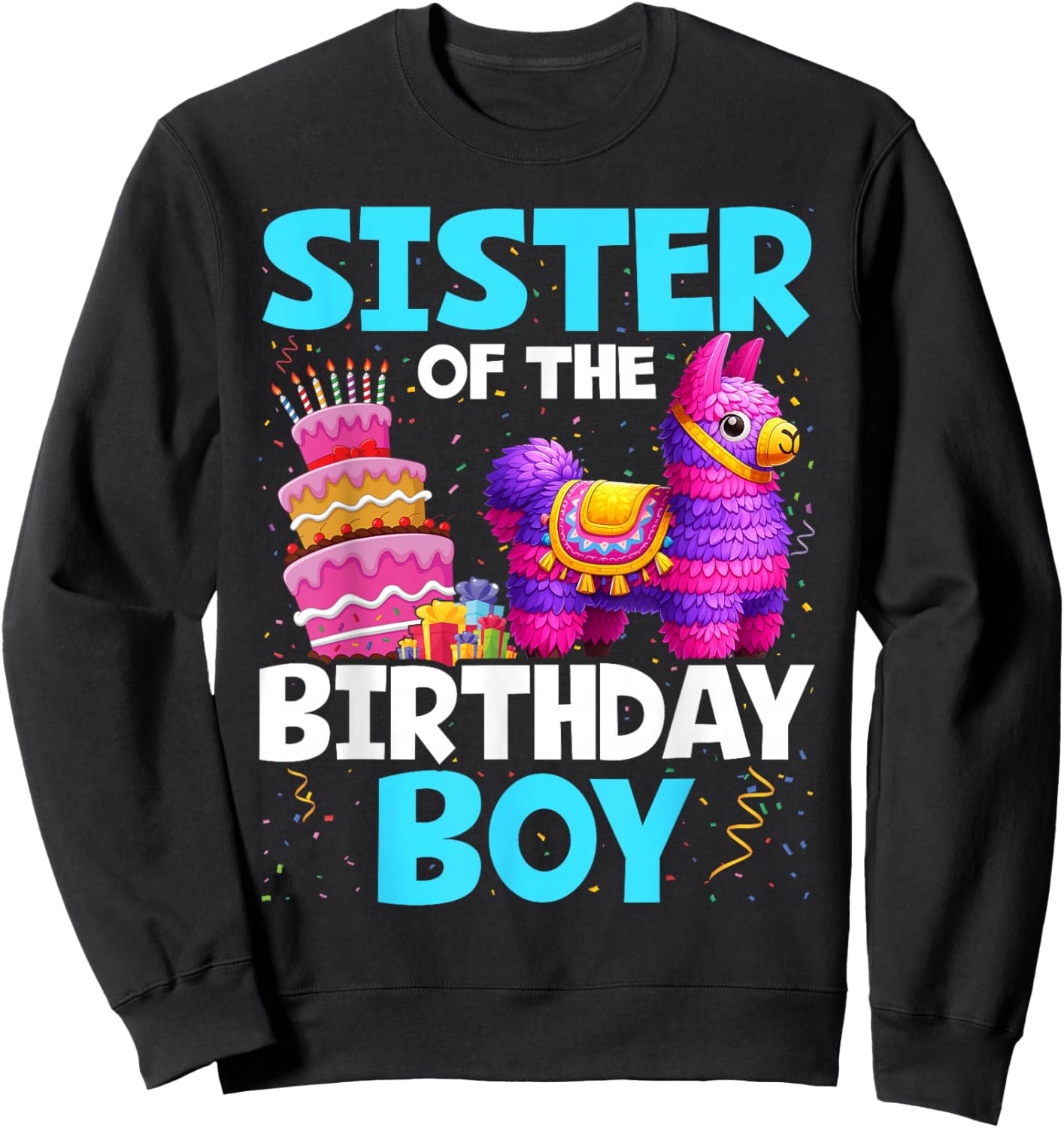 Sister Of The Birthday Boy Llama Family Party Decorations Sweatshirt - Sweatshirt | Black