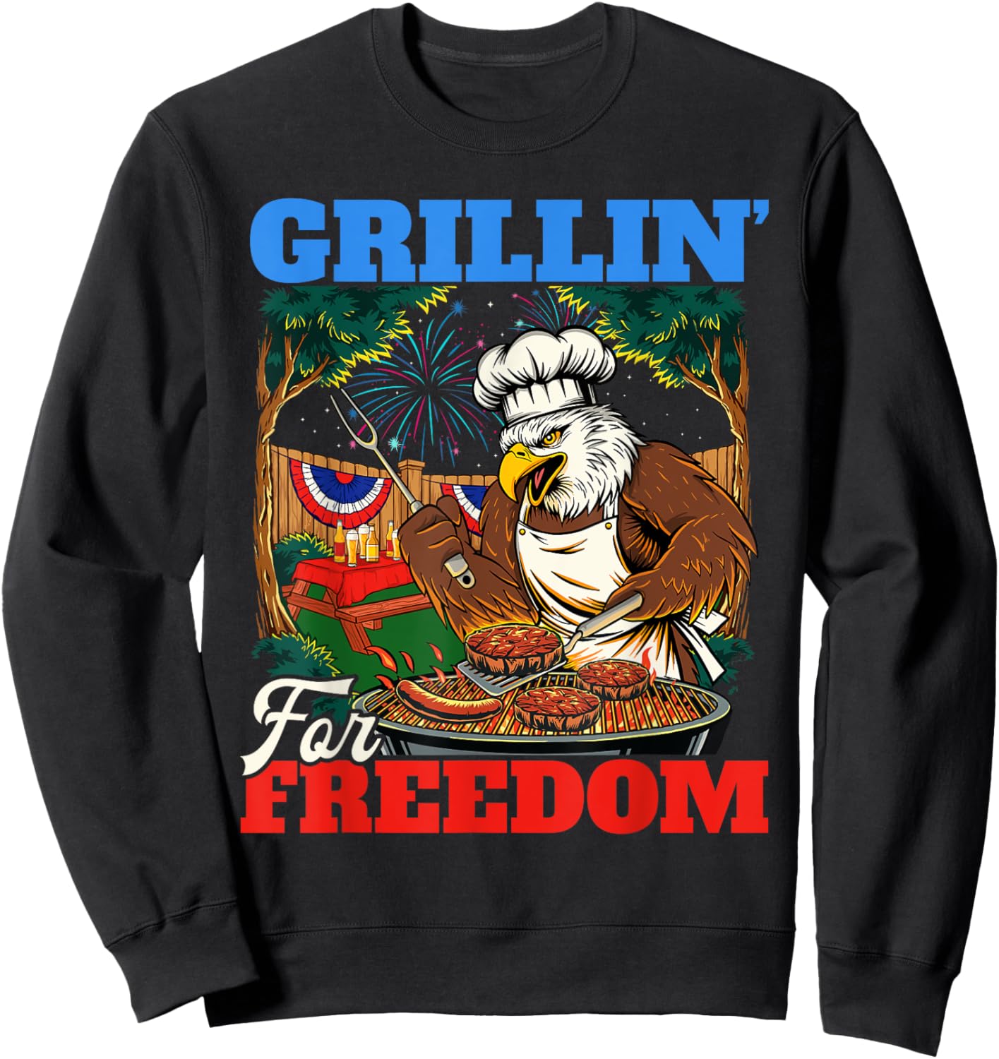 Grillin’ For Freedom - USA American Flag 4th Of July Fourth Sweatshirt - Sweatshirt | Black