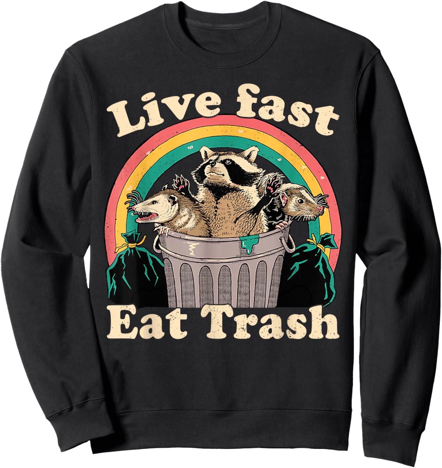 Opossum Raccoon Skunk Live Fast Eat Trash Street Cats Squad Sweatshirt - Sweatshirt | Black
