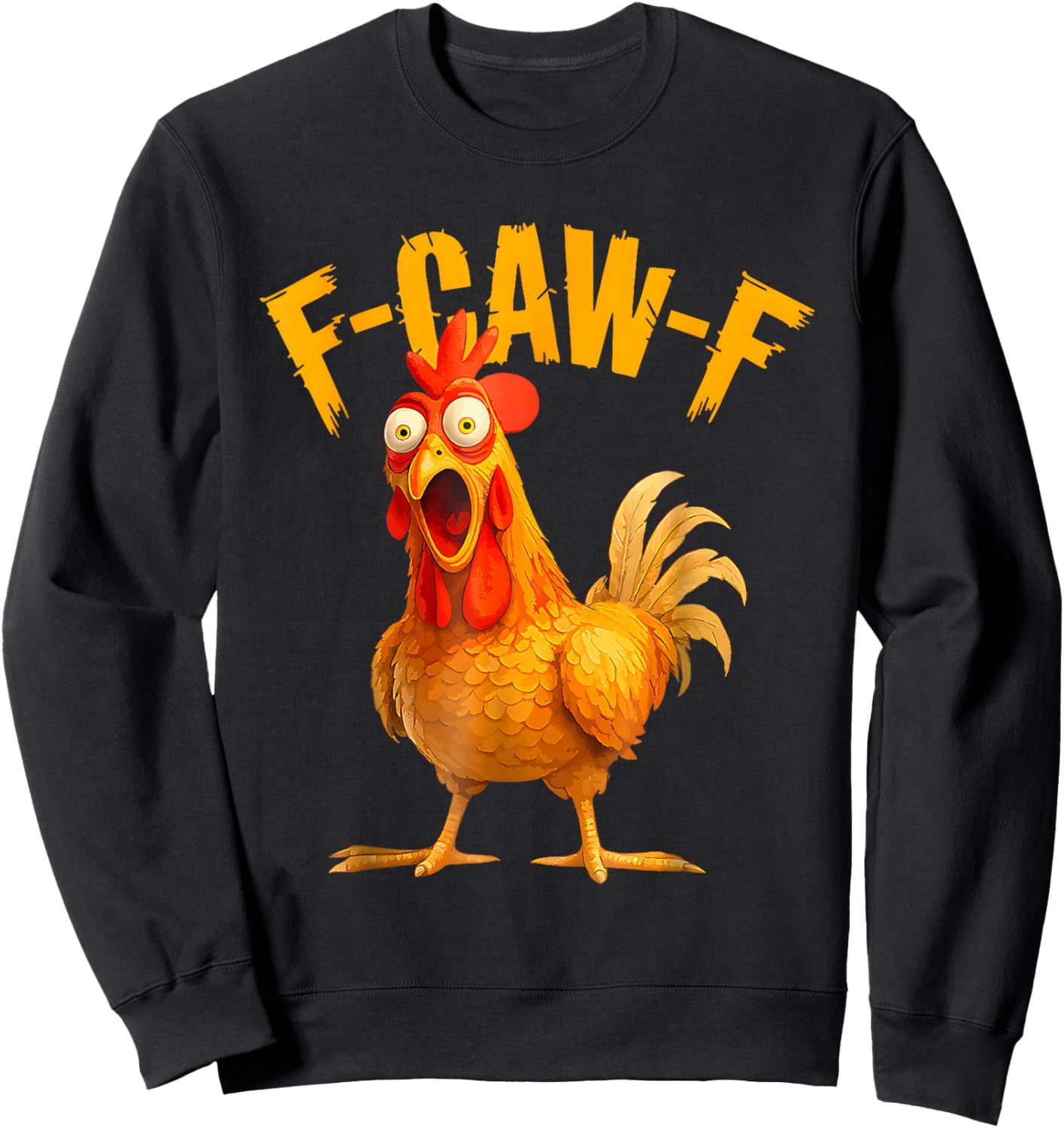 Quote Rooster Meme Sweatshirt - Sweatshirt | Black