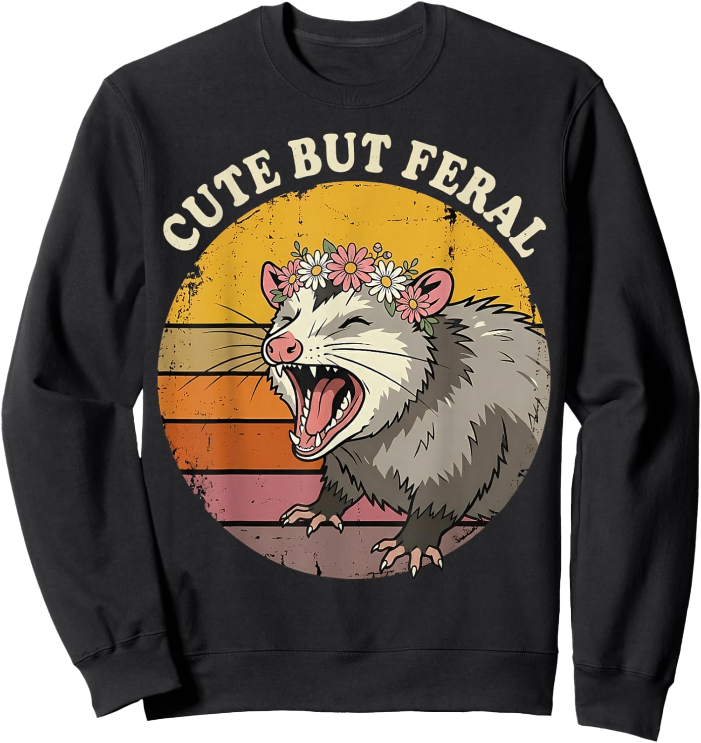 Cute But Feral Screaming Opossum Flower Crown Sweatshirt - Sweatshirt | Black
