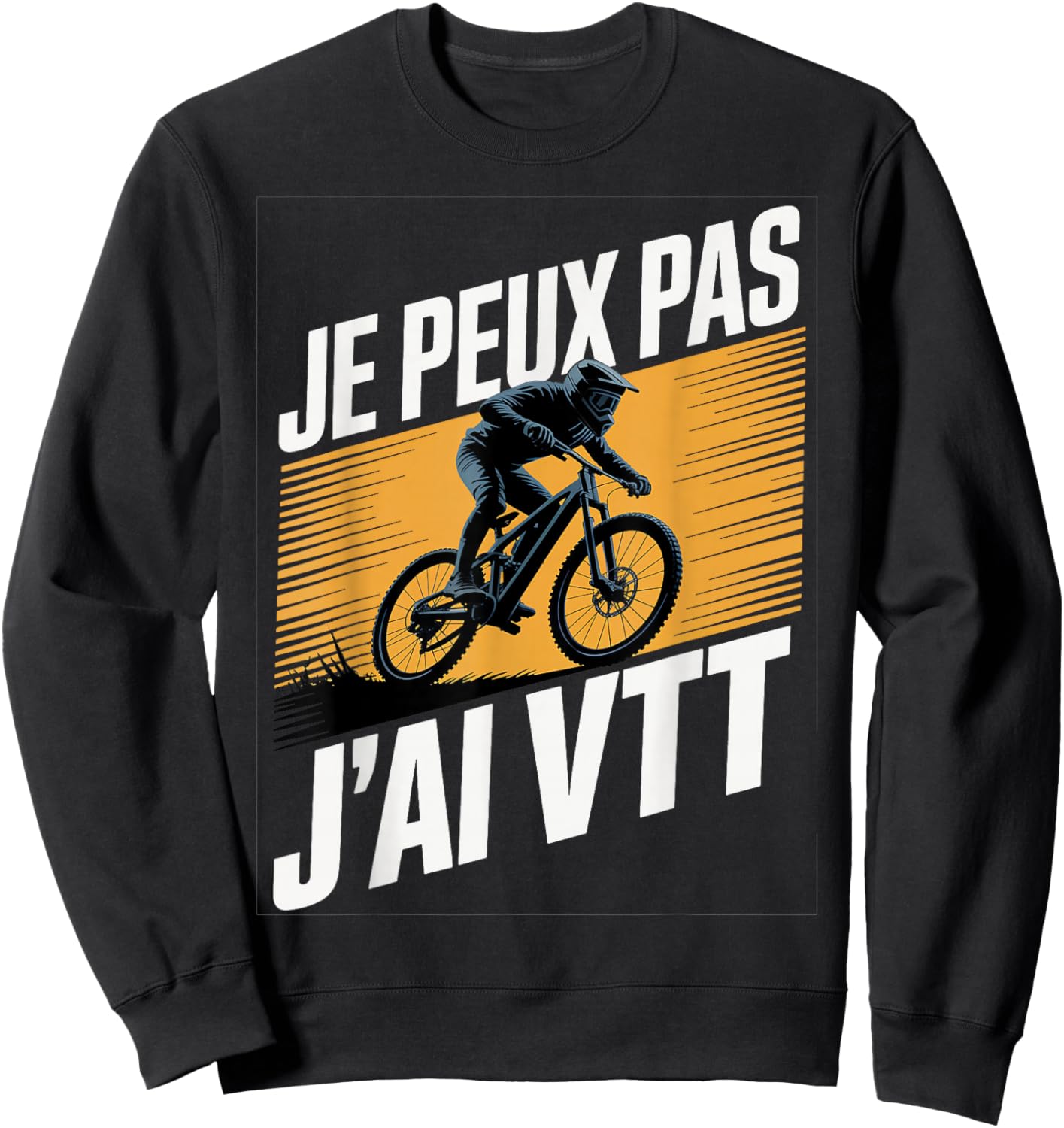 Je Peux Pas J'AI MTB Humour Bike Mountain Sweatshirt - Sweatshirt | Black