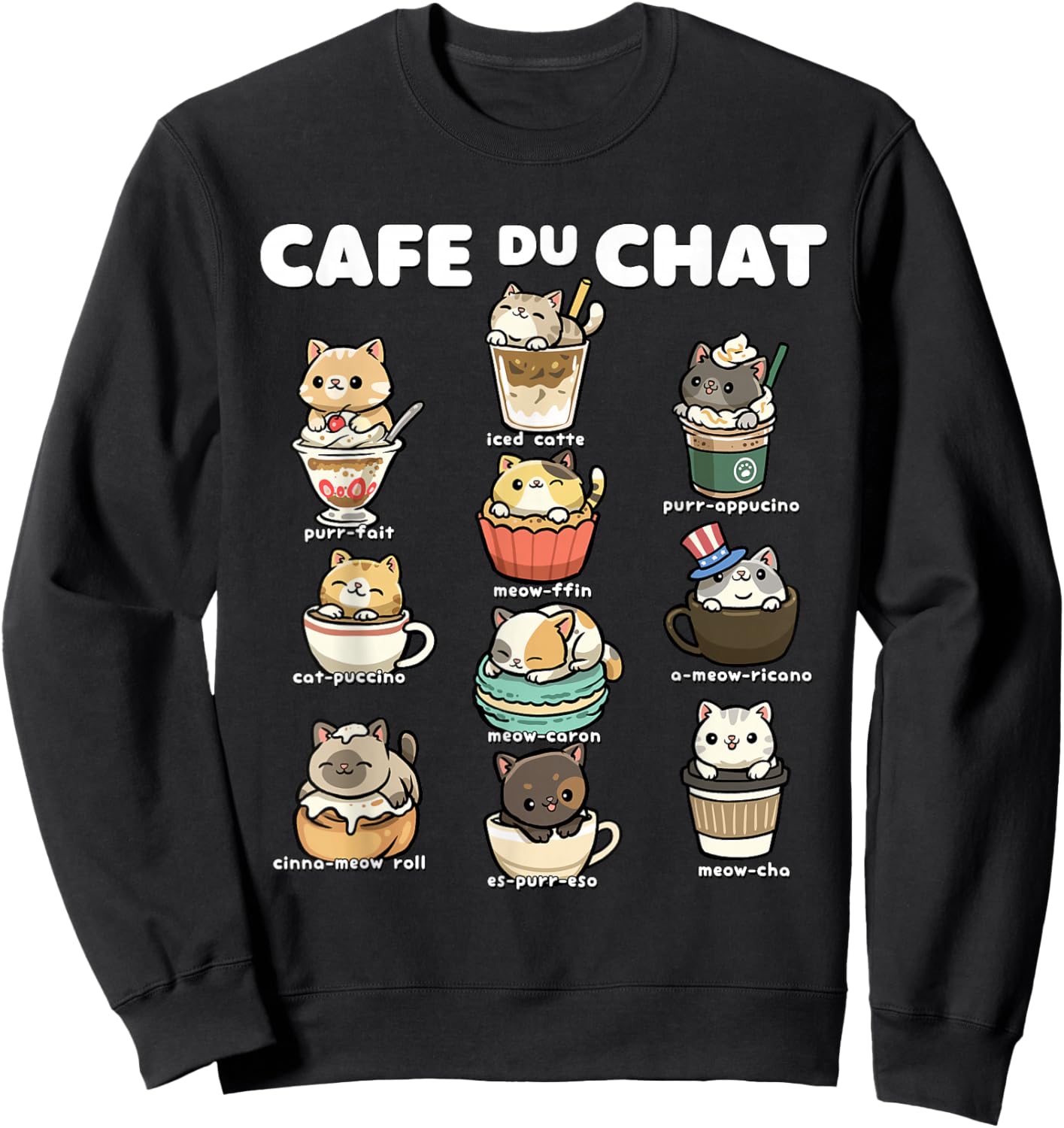 Cafe du Chat Cute Coffee Cats Kawaii Pun Sweatshirt - Sweatshirt | Black