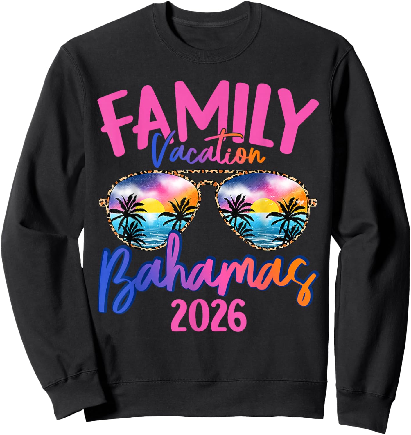 Bahamas Vacation 2026 Souvenir Matching Family Group Sweatshirt - Sweatshirt | Black