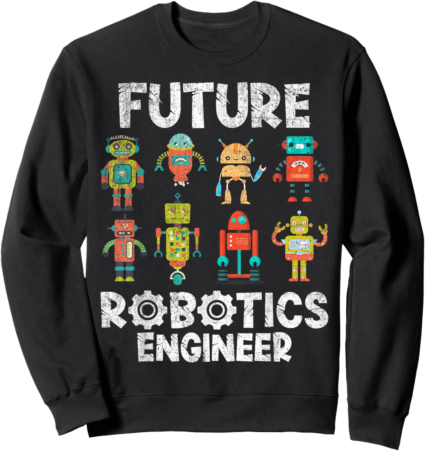 Future Engineer Robotics Robot Costume For Adults & Kids Boy Sweatshirt - Sweatshirt | Black