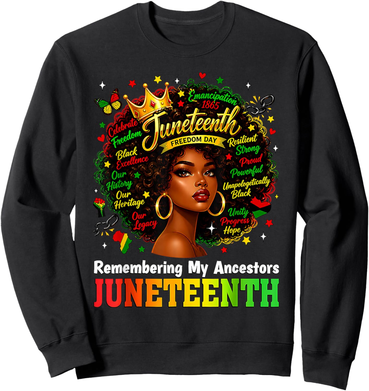 Juneteenth Remembering My Ancestors Black Women Juneteenth Sweatshirt - Sweatshirt | Black