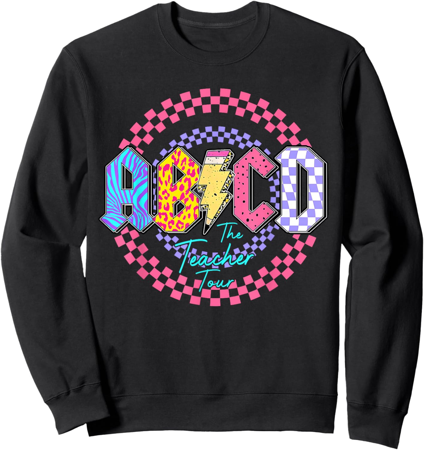 ABCD The Teacher Tour Rockin' Happy Last Day Of School Retro Sweatshirt - Sweatshirt | Black